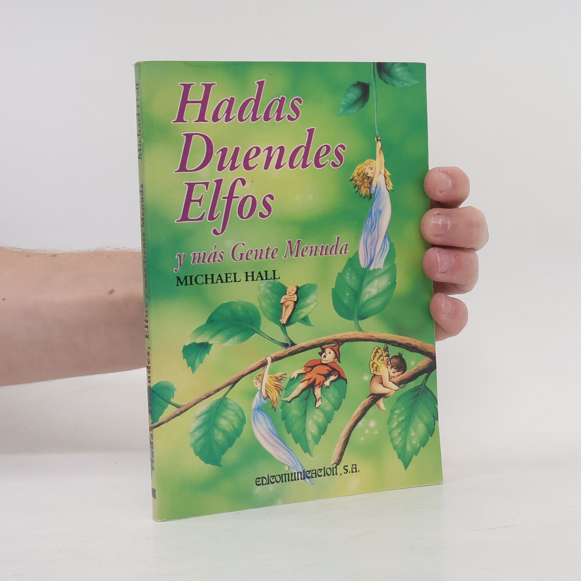 Hadas, duendes, elfos y más gente menuda