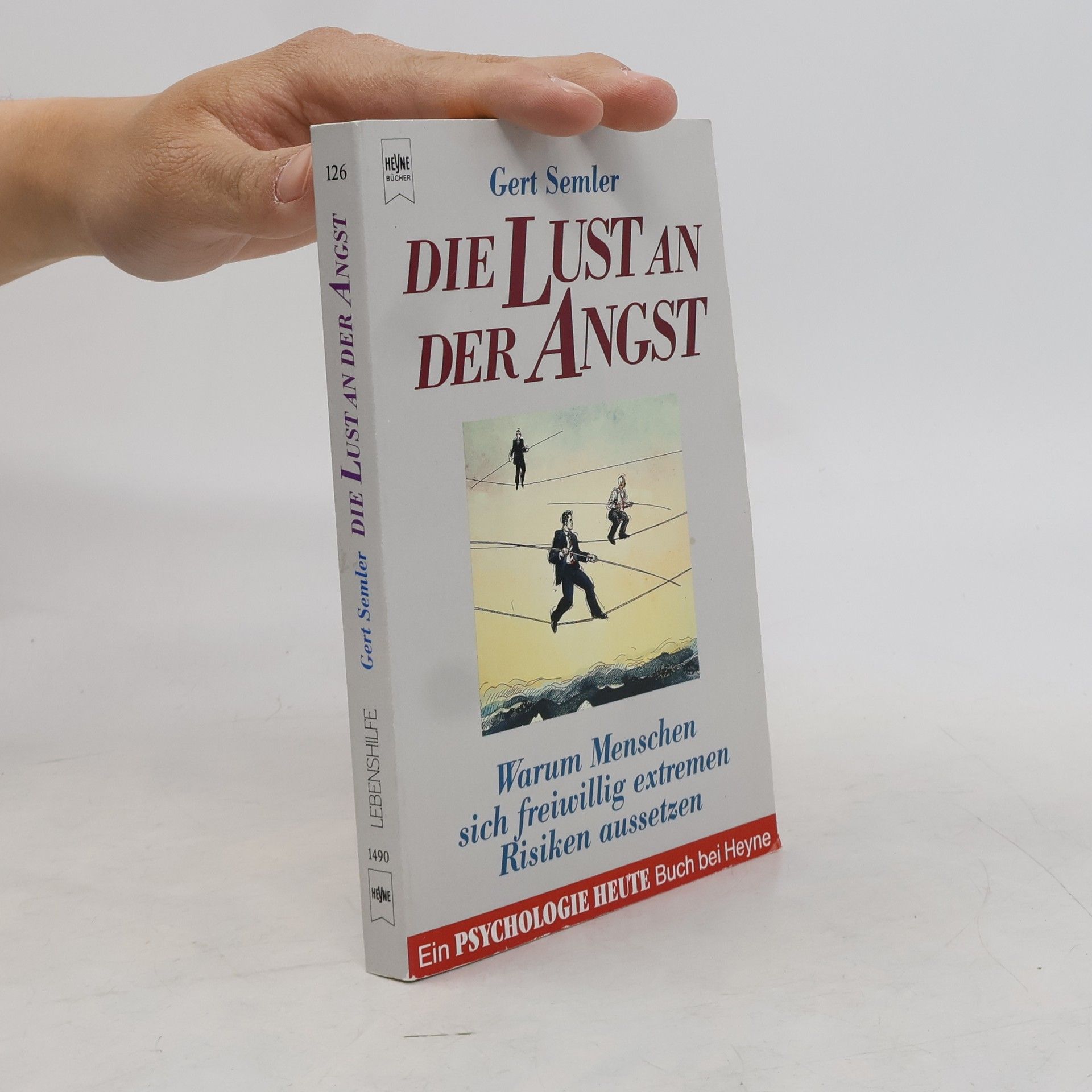 Gert Semler Die Lust an der Angst