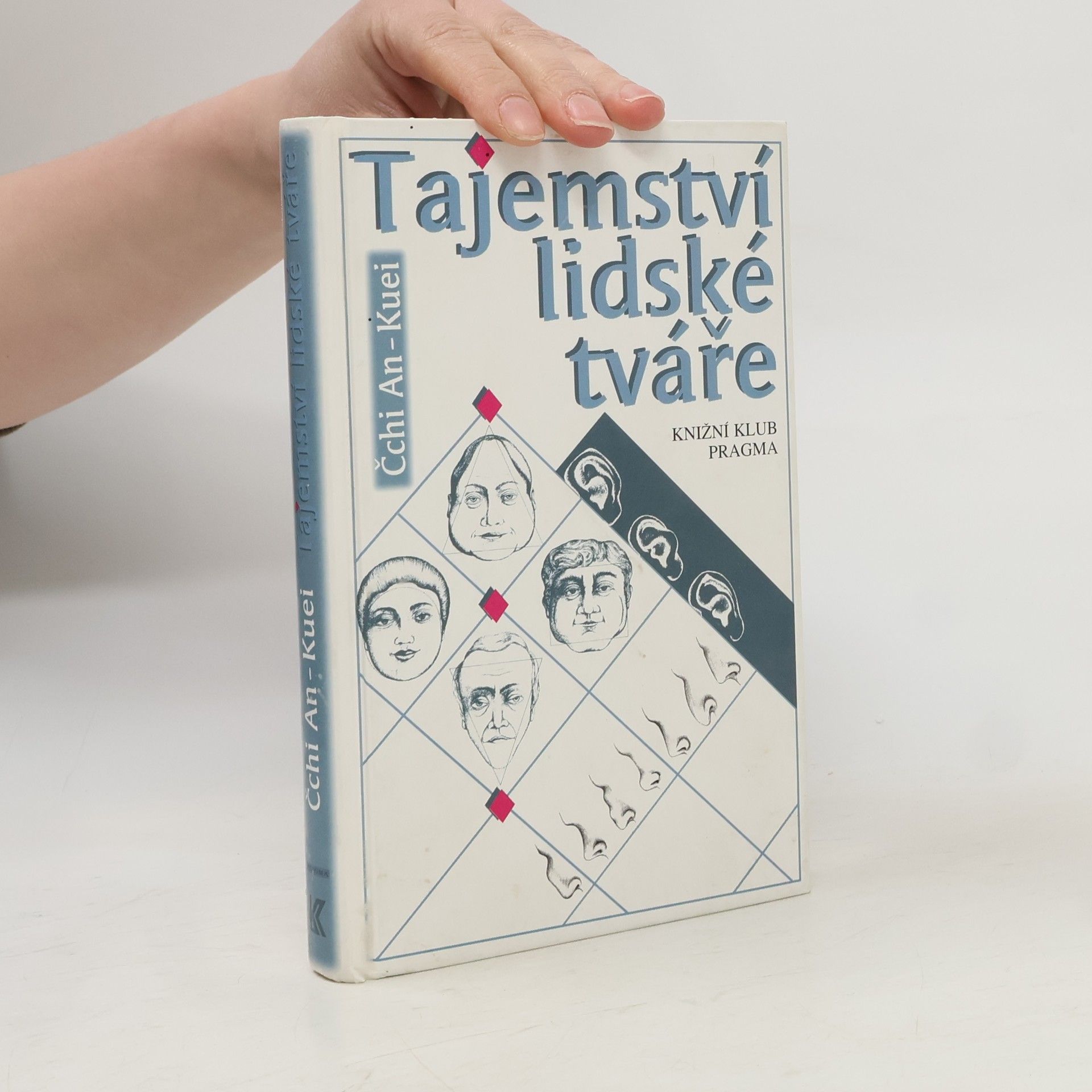 AnKuei Čchi Tajemství lidské tváře