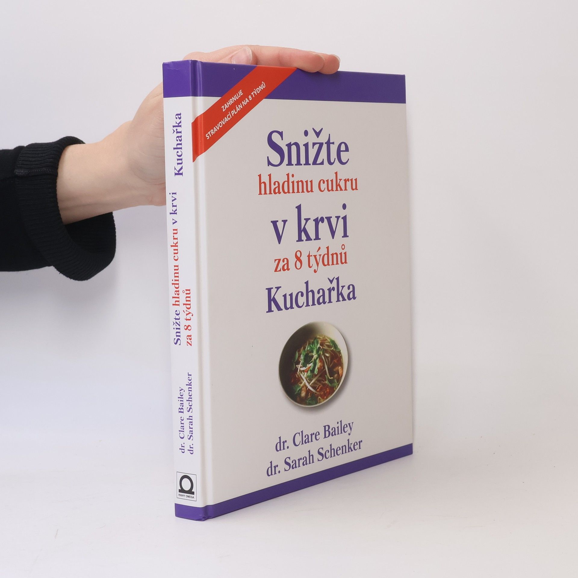 Joe Sarah Snižte hladinu cukru v krvi za 8 týdnů : kuchařka