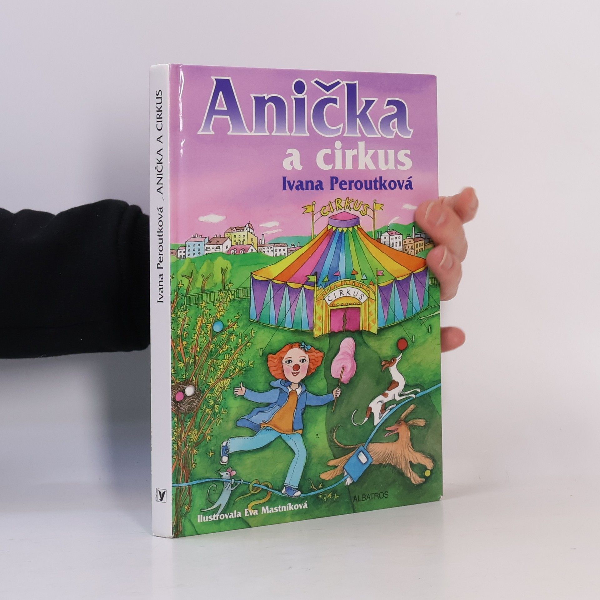 Ivana Peroutková Anička a cirkus