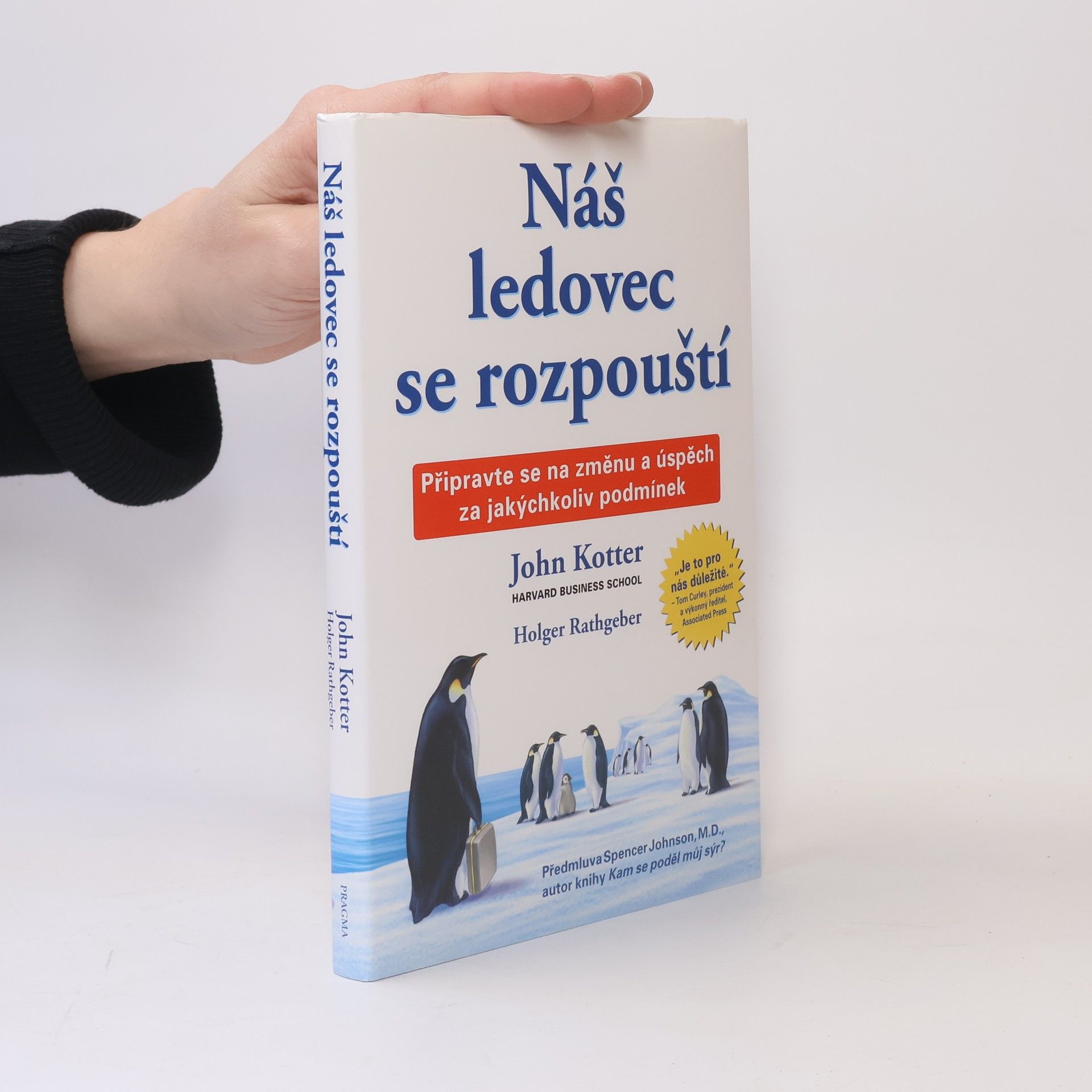 John Kotter Náš ledovec se rozpouští