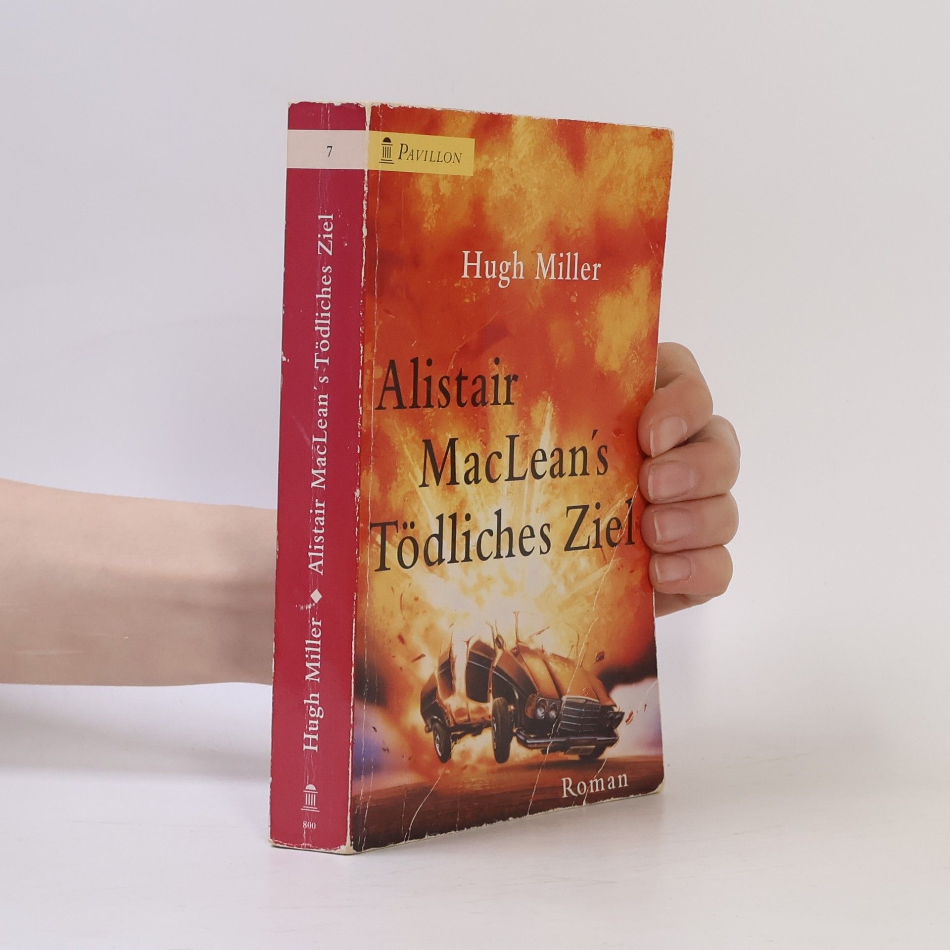 Hugh Miller Alistair Maclean's tödliches Ziel