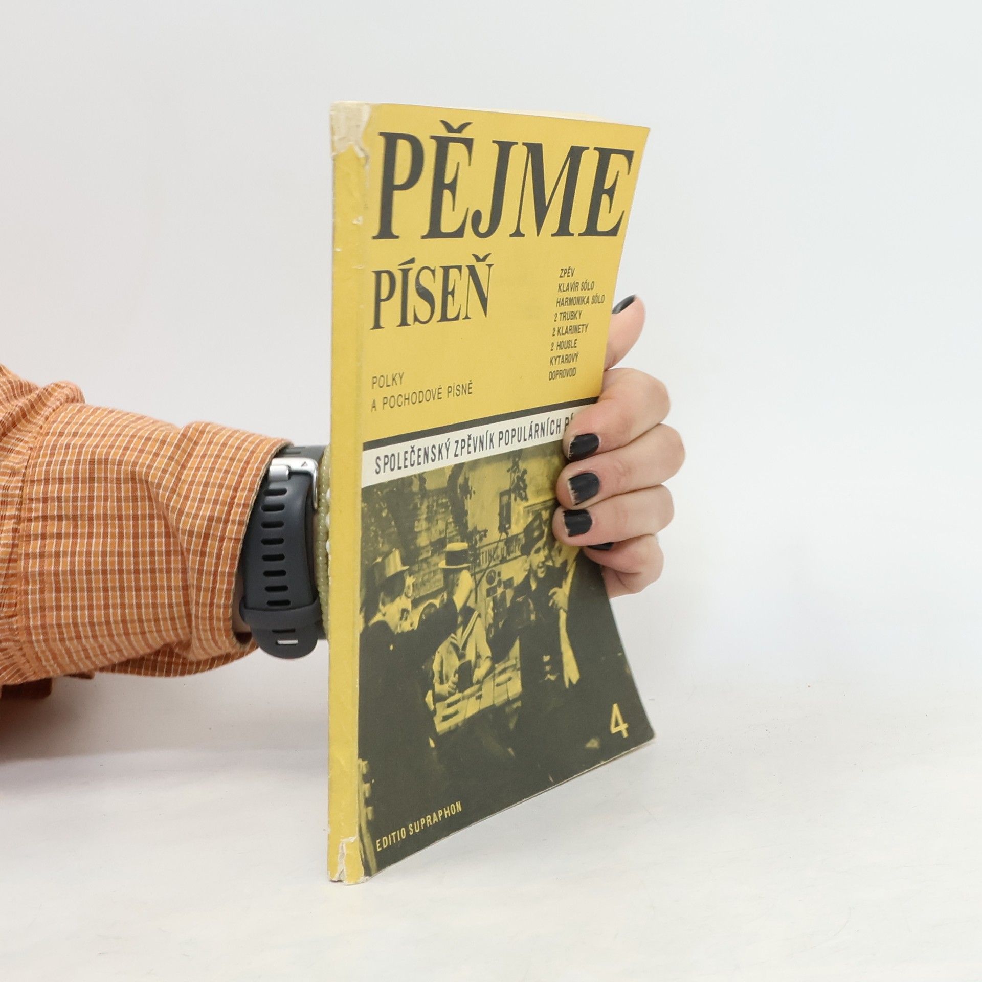 Dušan Pazdírek Pějme píseň. Společenský zpěvník, díl 4.