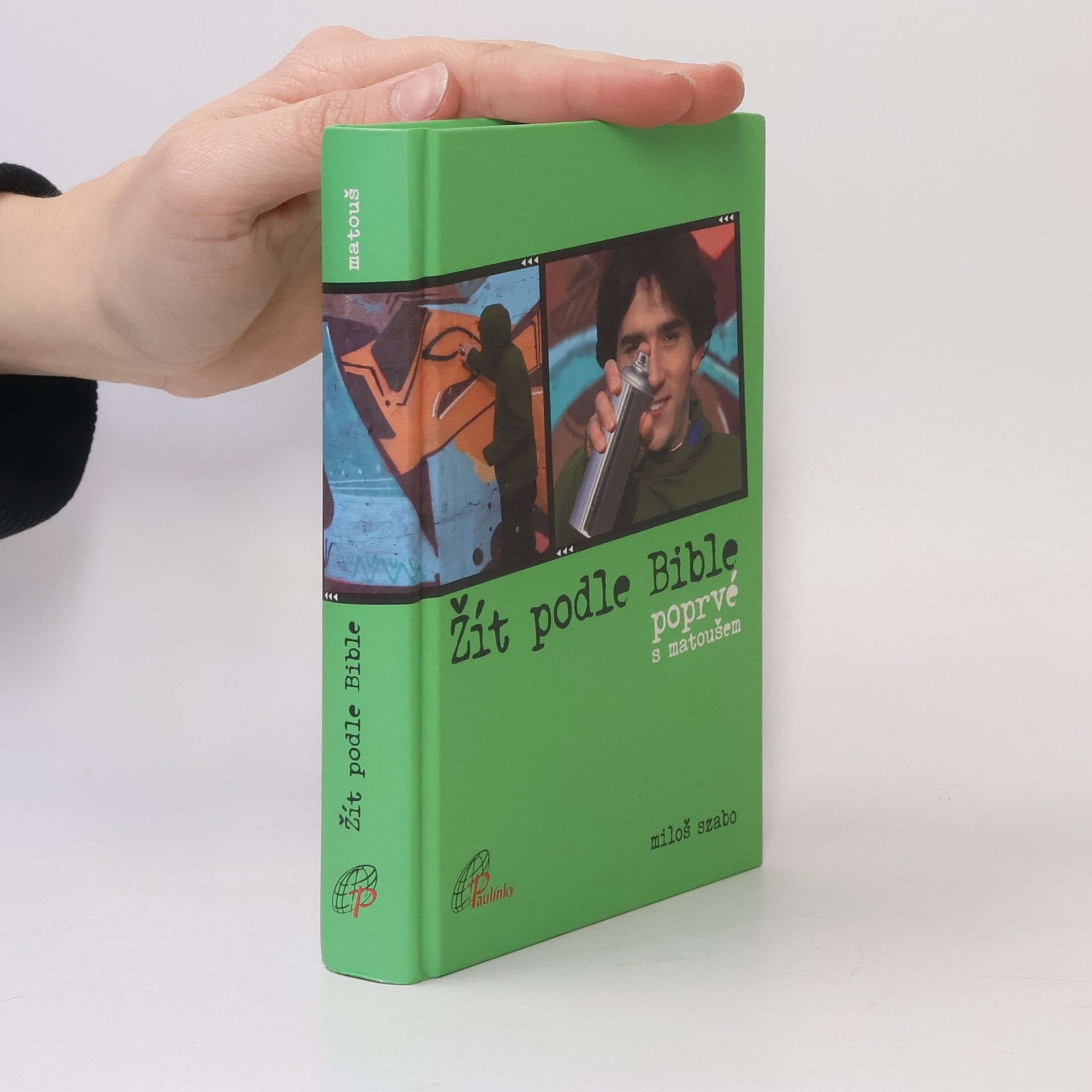 Žít podle Bible poprvé s Matoušem