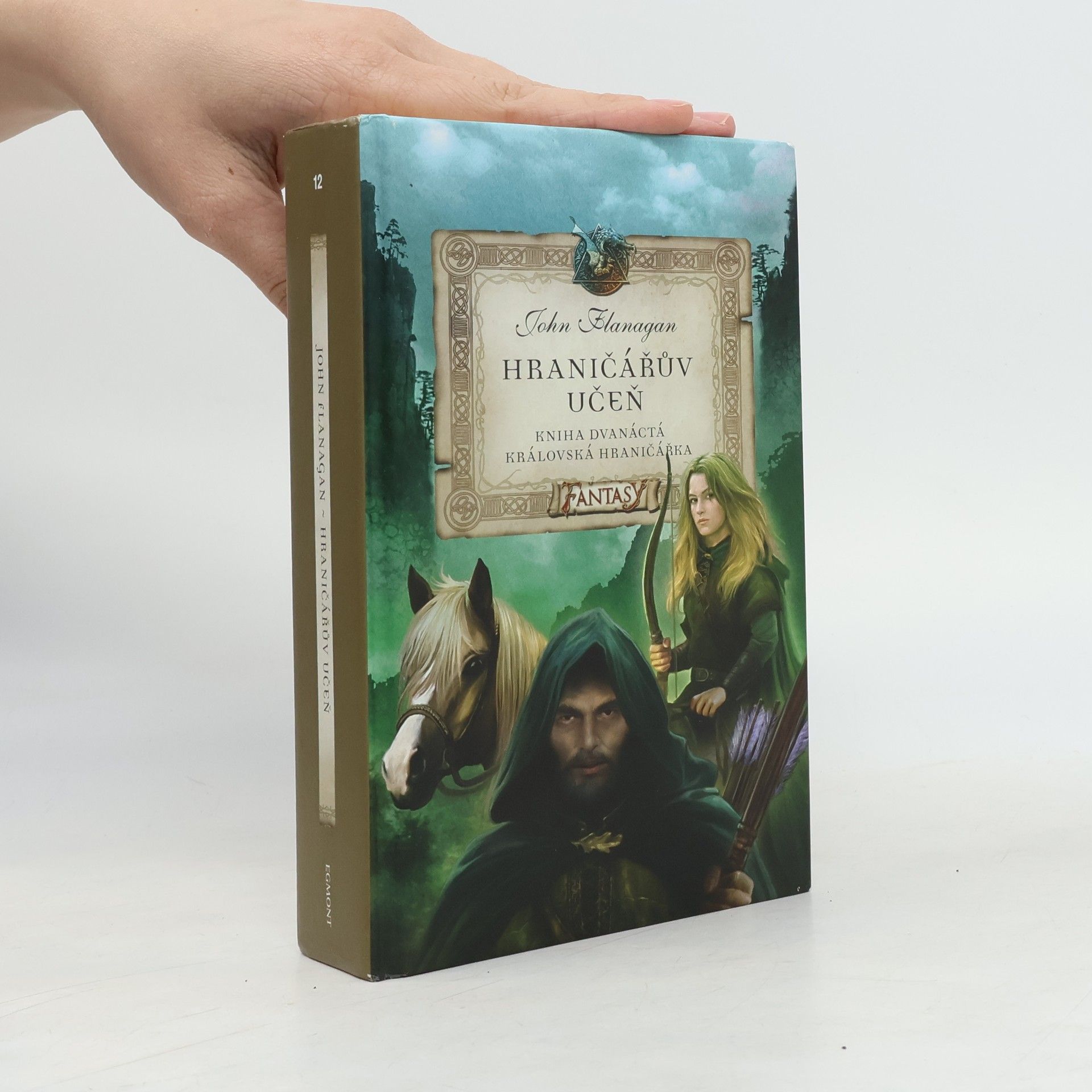 John Flanagan Hraničářův učeň. Královská hraničářka