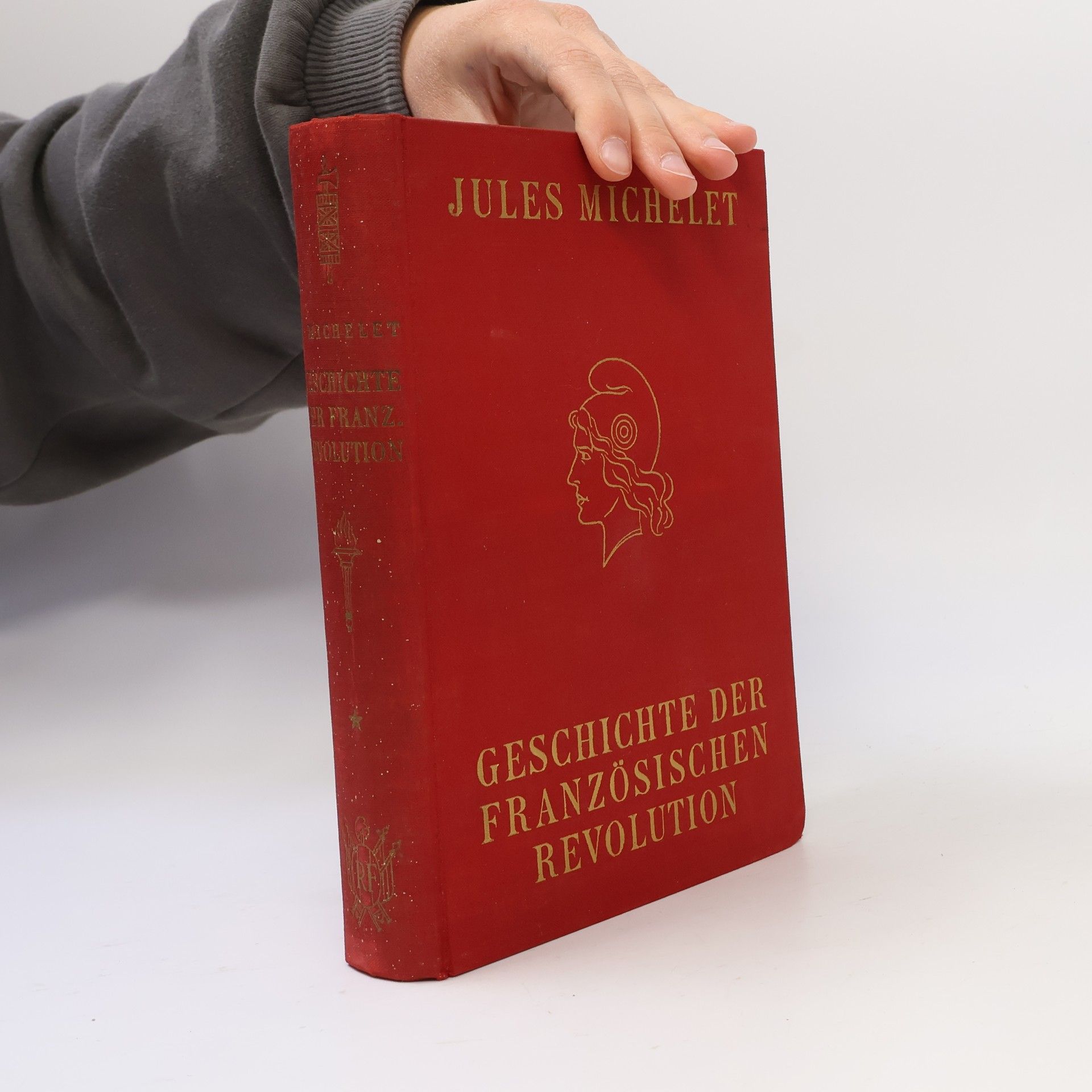 Jules Michelet Geschichte der französischen Revolution. Band 1