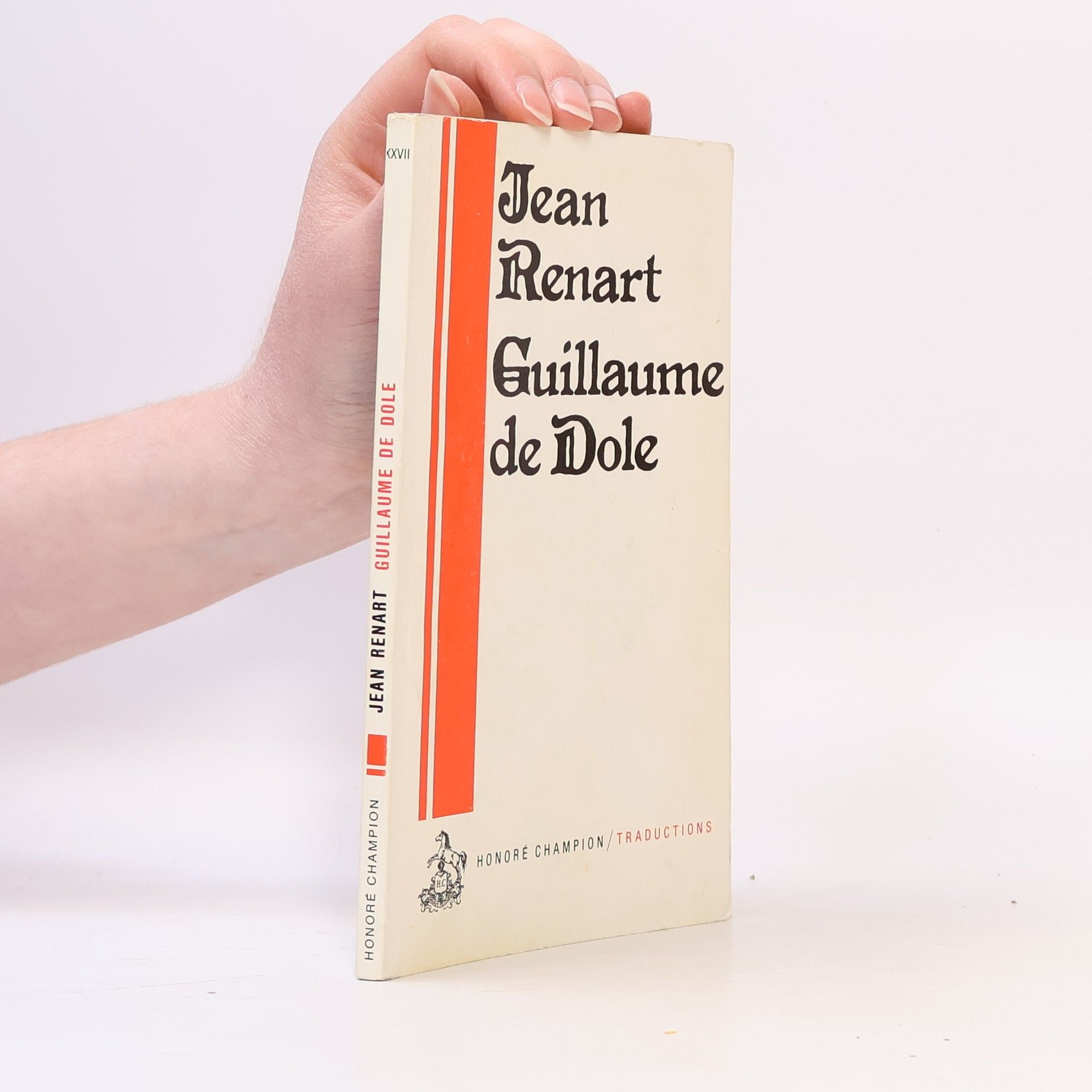 Faral Guillaume de Dole ou le Roman de la Rose - Traduction en français moderne