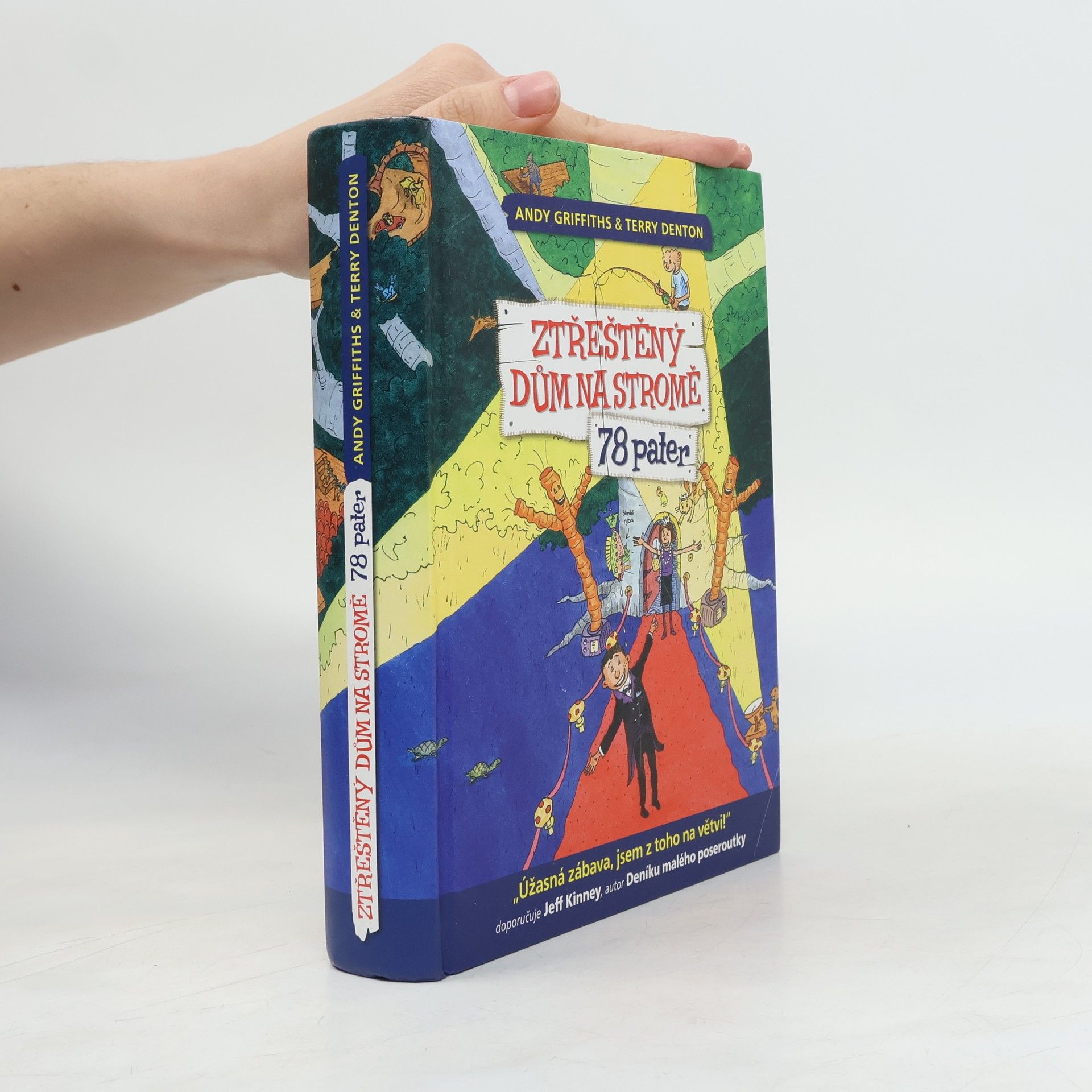 Terry Denton Ztřeštěný dům na stromě. 78 pater