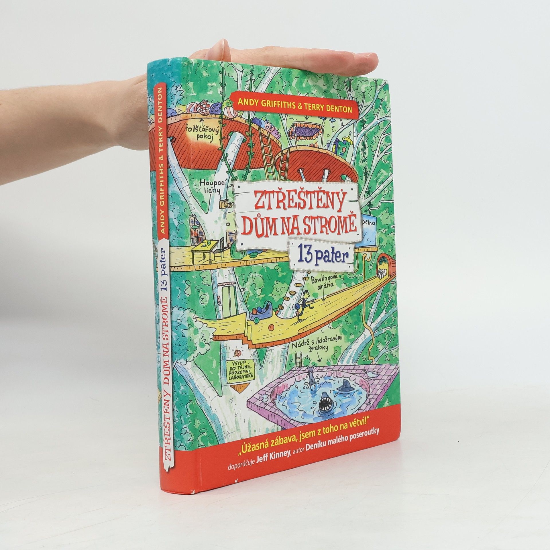 Andy Griffitsh Ztřeštěný dům na stromě. 13 pater