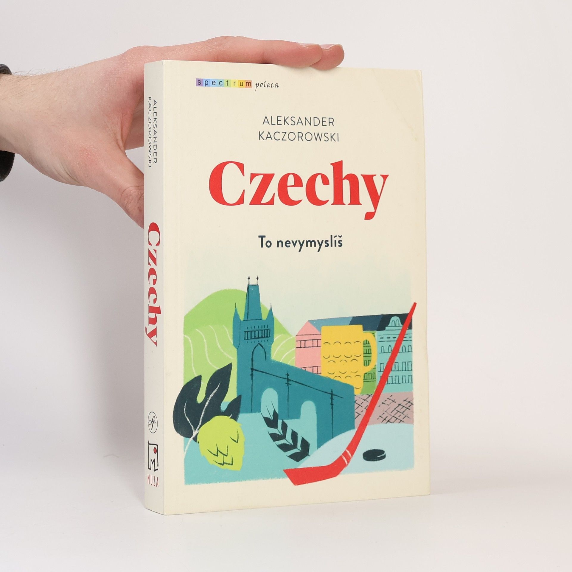 Czechy. To nevymyslíš