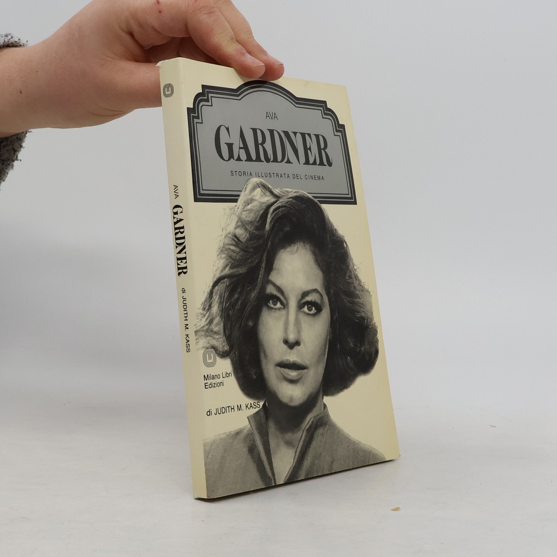 Judith M. Kass Ava Gardner