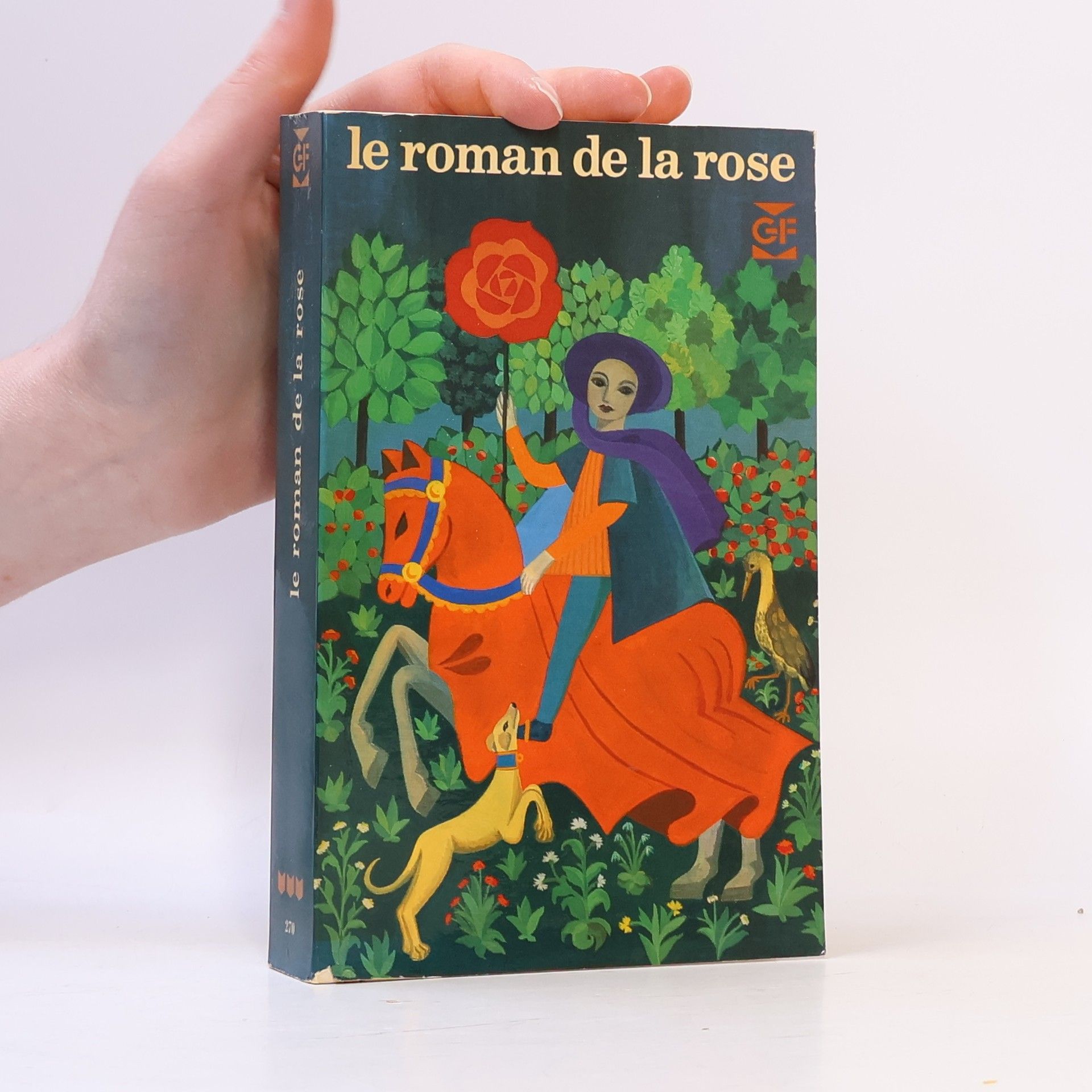 Guillaume de Lorris Le roman de la Rose