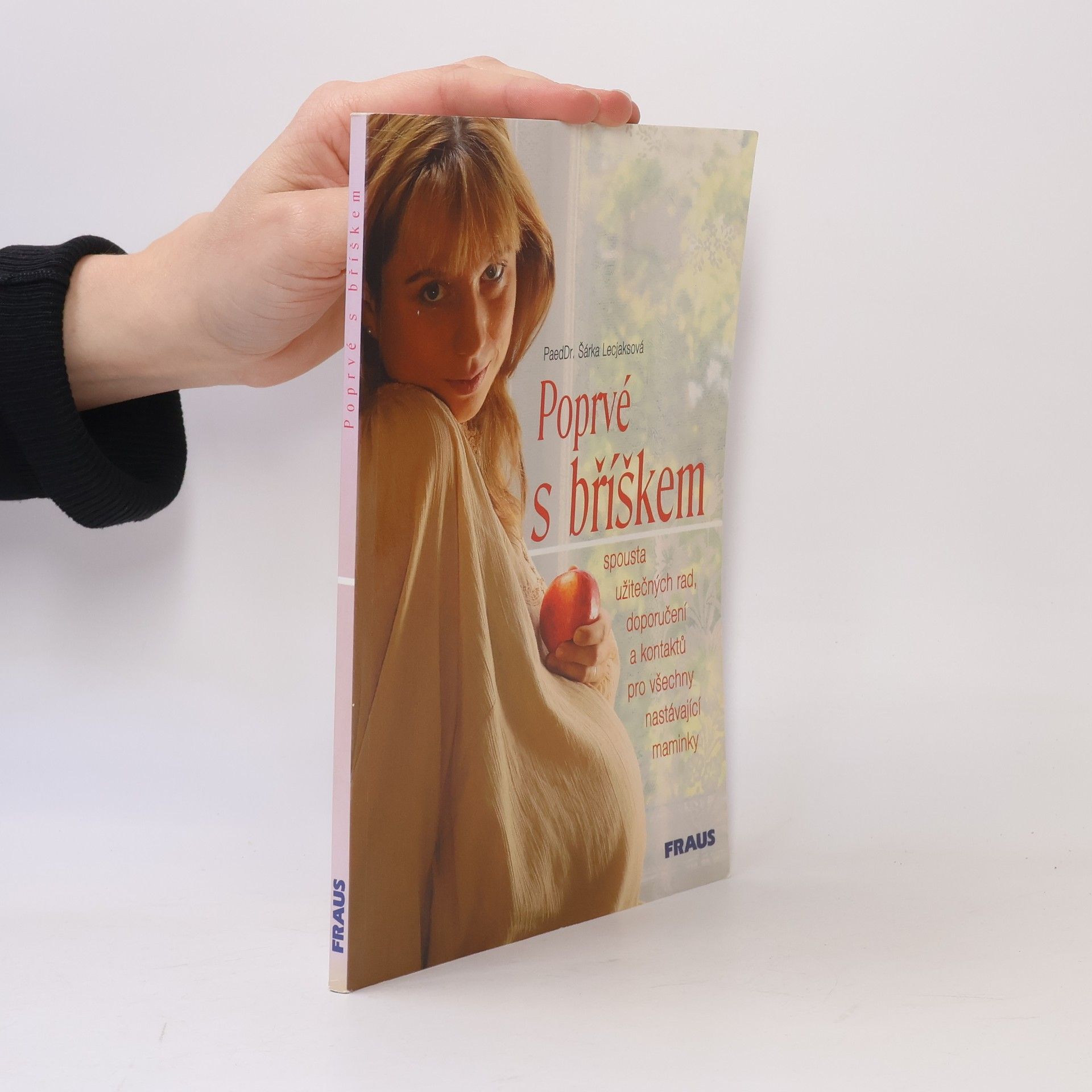 Šárka Lecjaksová Poprvé s bříškem