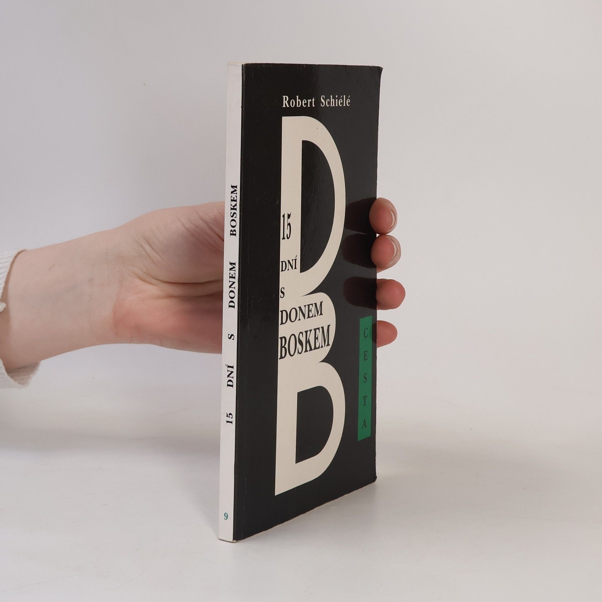 Robert Schiélé 15 dní s donem Boskem