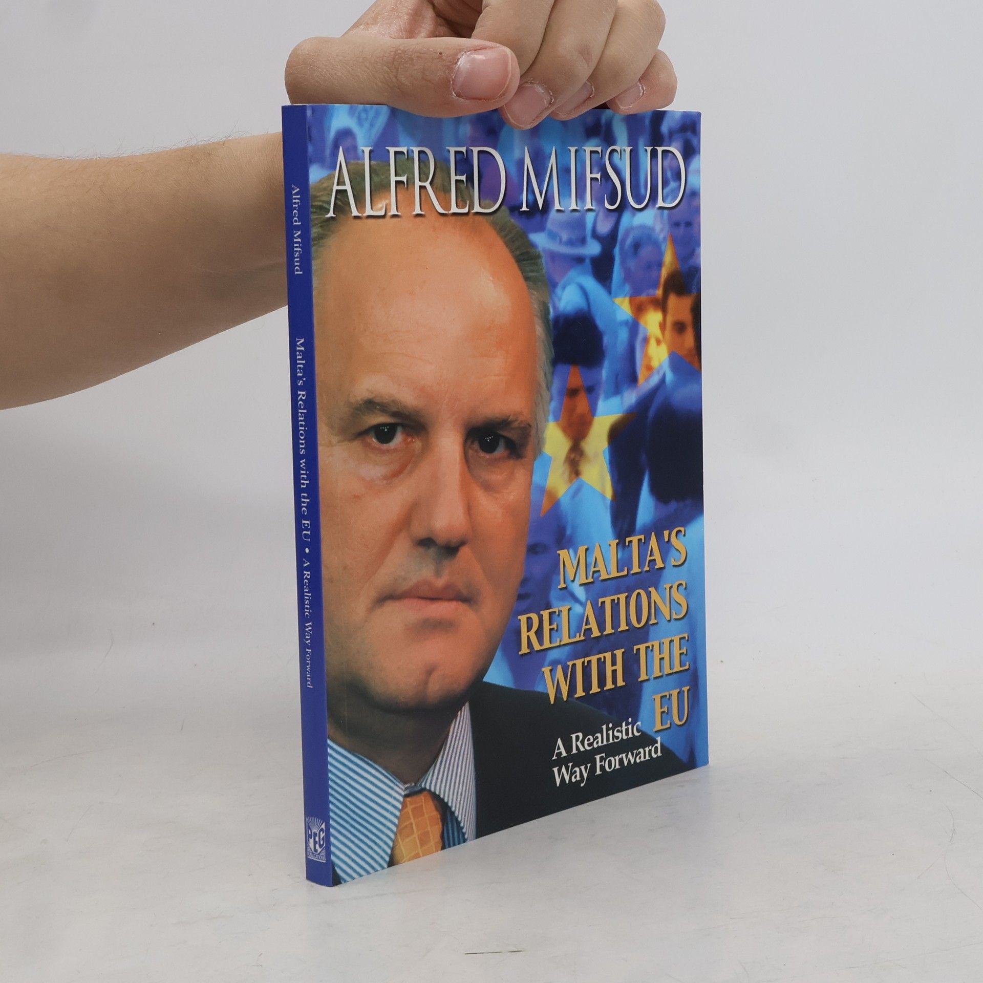 Alfred Mifsud Malta's Relations with the EU