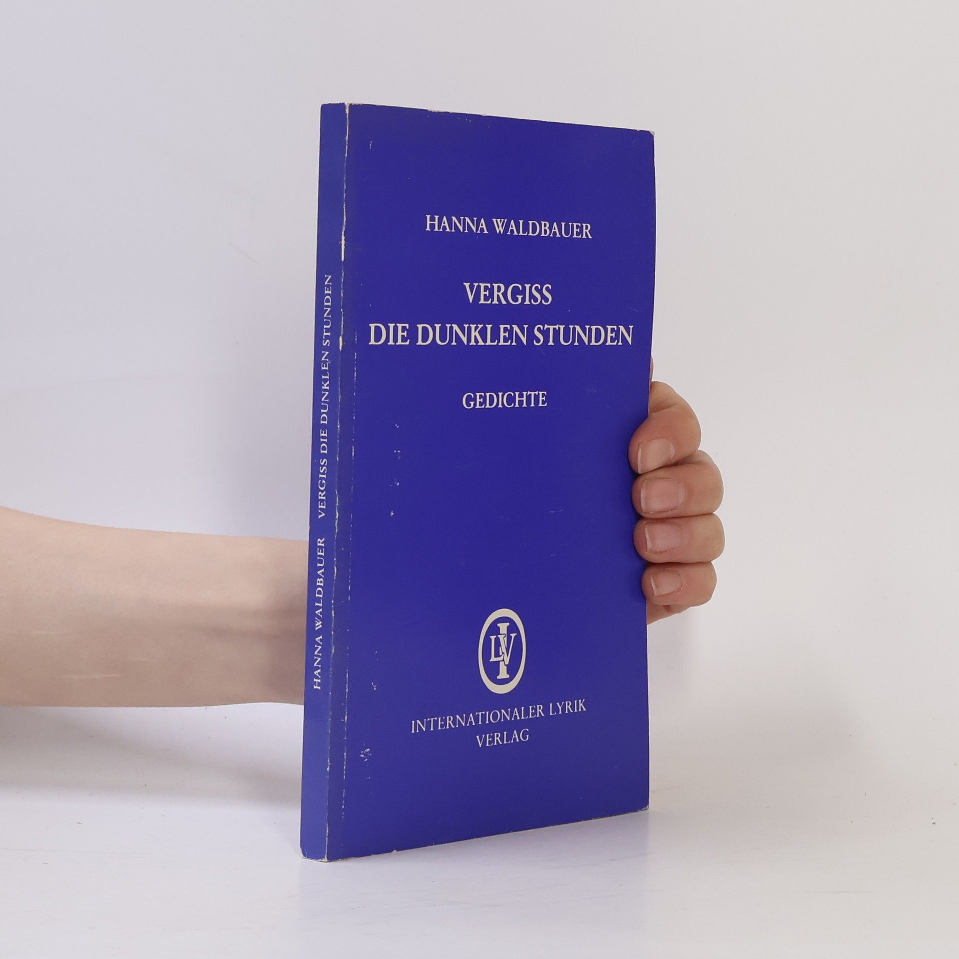 Vergiß die dunklen Stunden