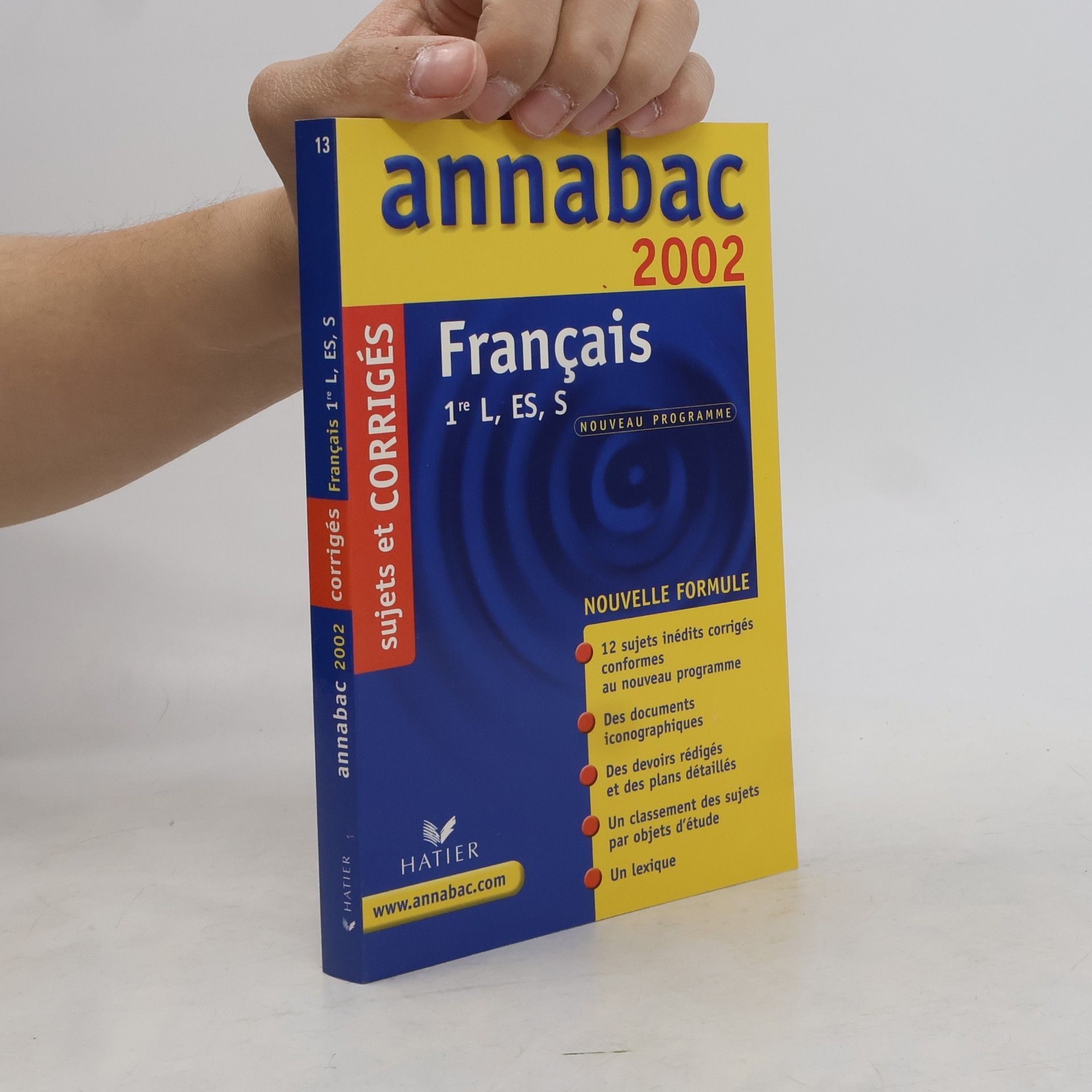 Sylvie Dauvin Francais 1ere L/Es/S. Sujets Et Corriges 2002