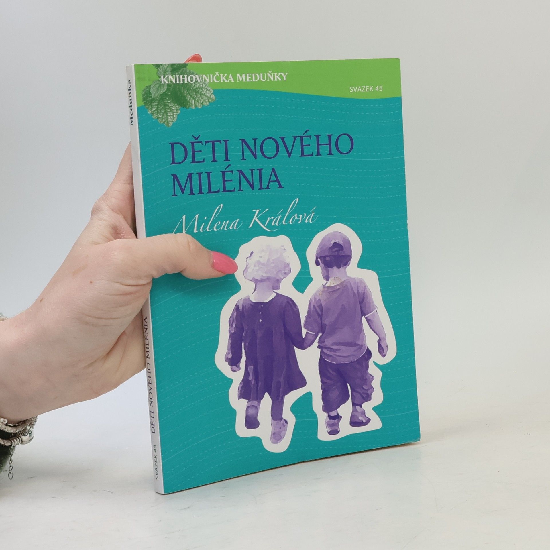 Milena Králová Děti nového milénia