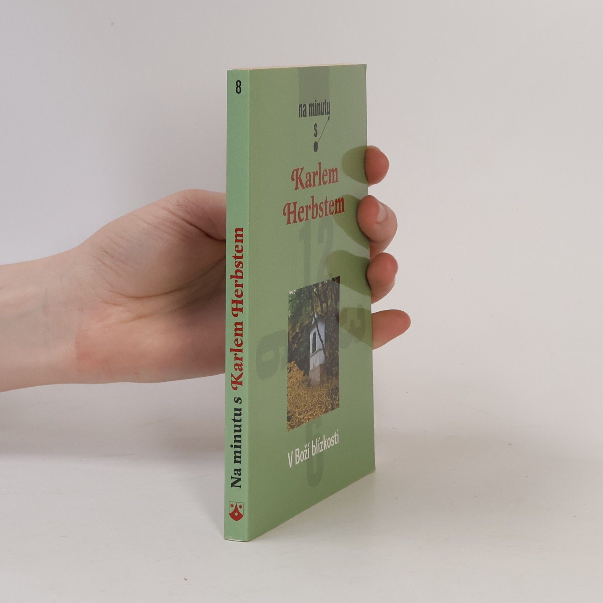 Karel Herbst V Boží blízkosti