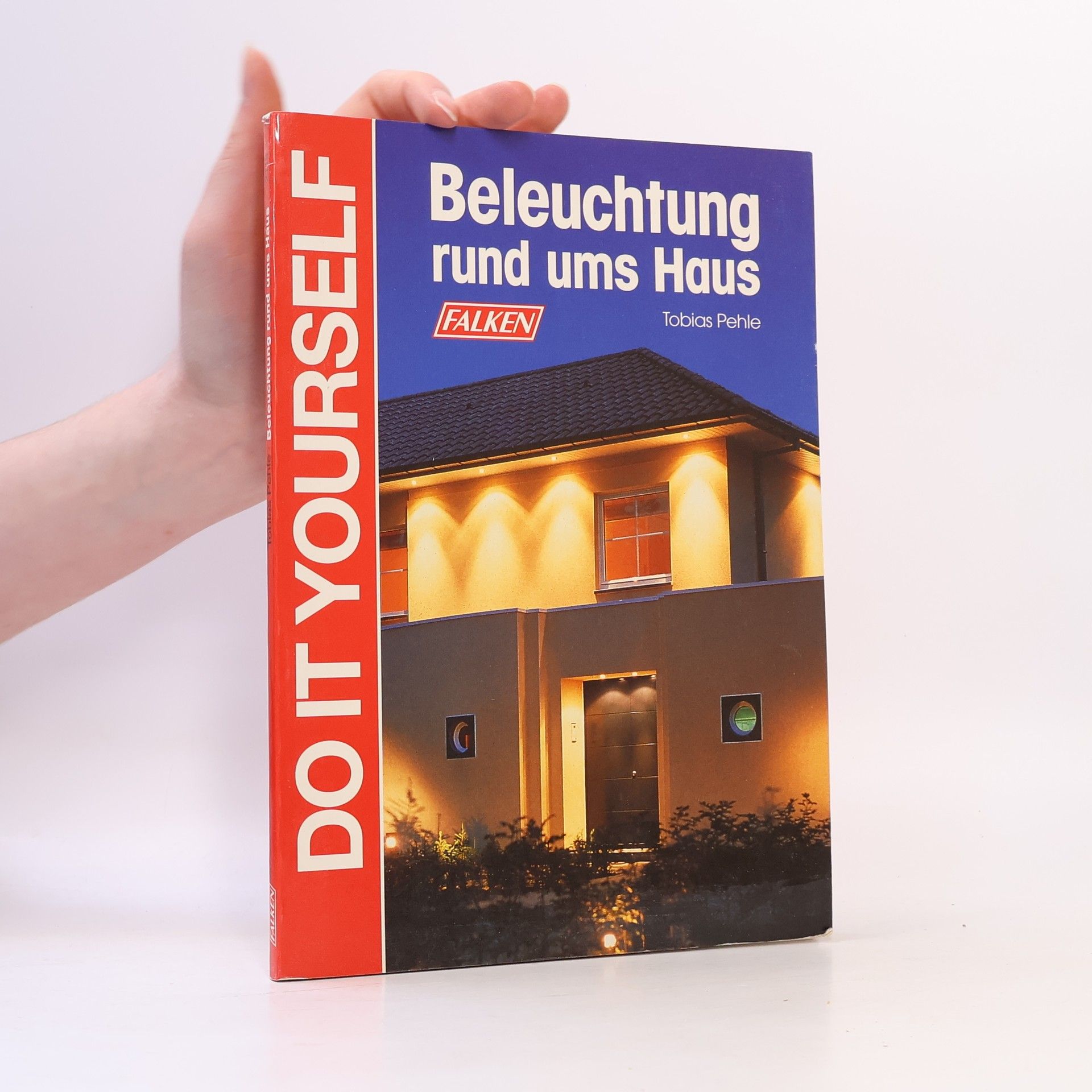 Do It Yourself: Beleuchtung rund ums Haus