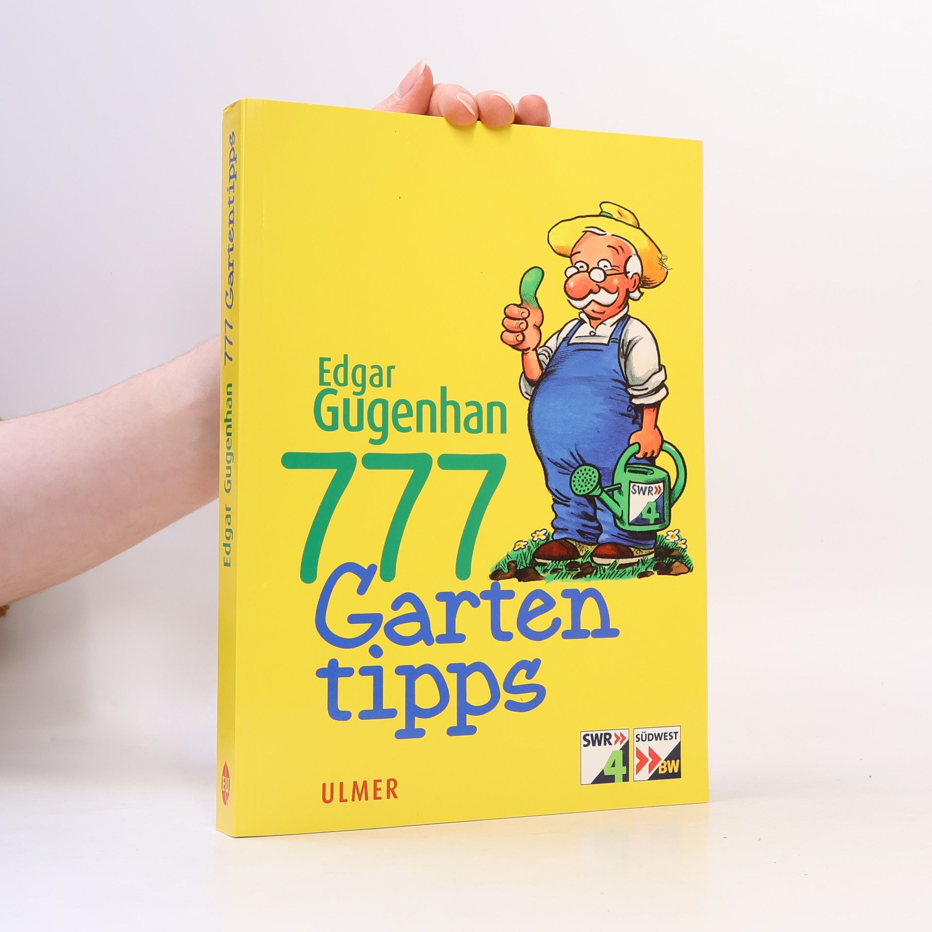 Edgar Gugenhan 777 Gartentipps