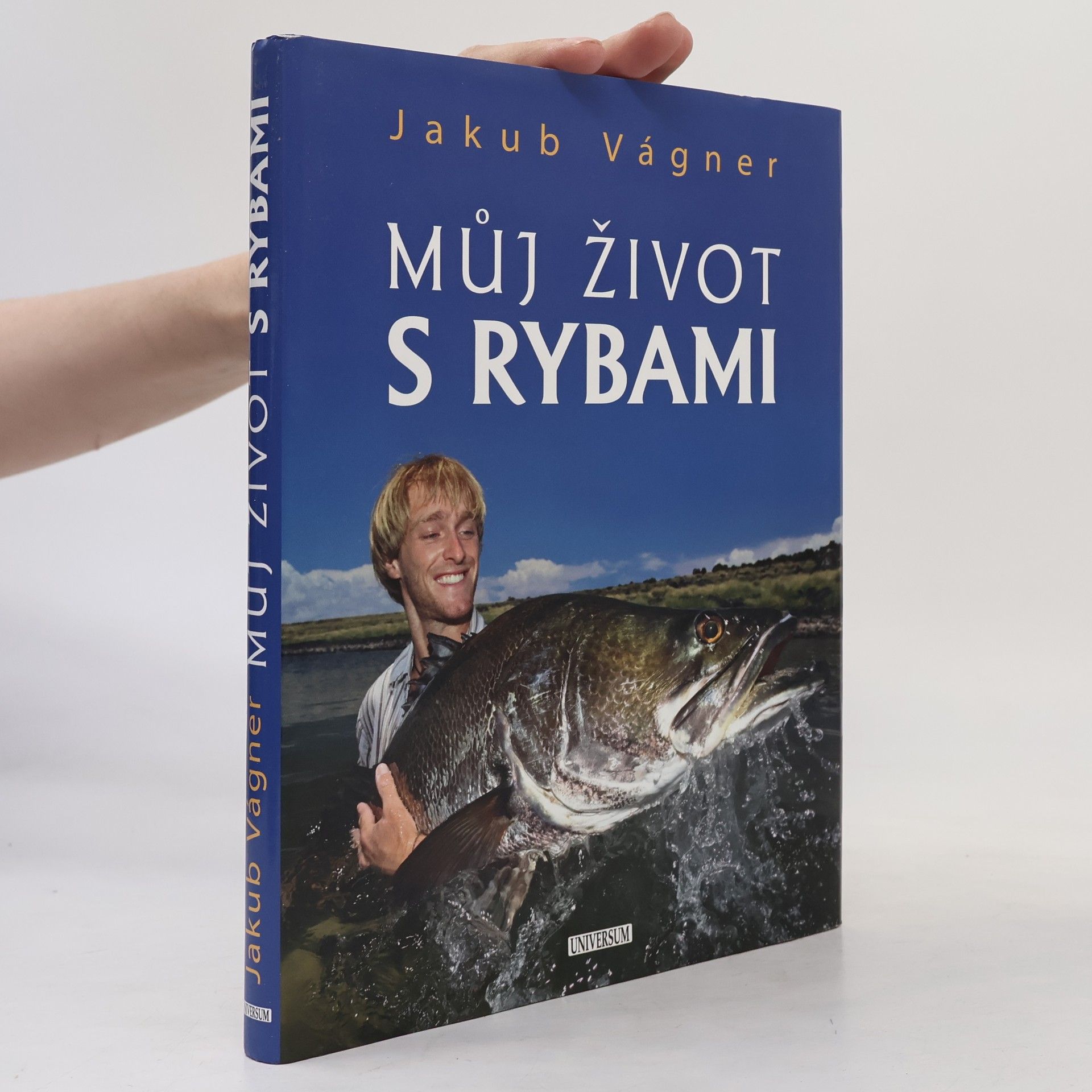 Jakub Vágner Můj život s rybami