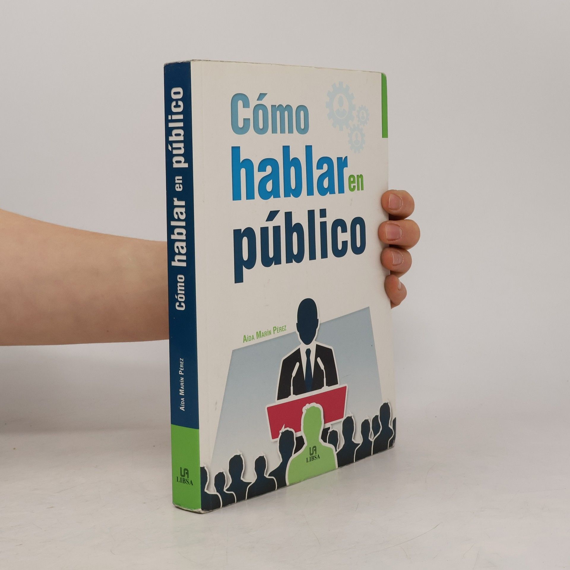 Aída Marín Pérez Cómo hablar en público