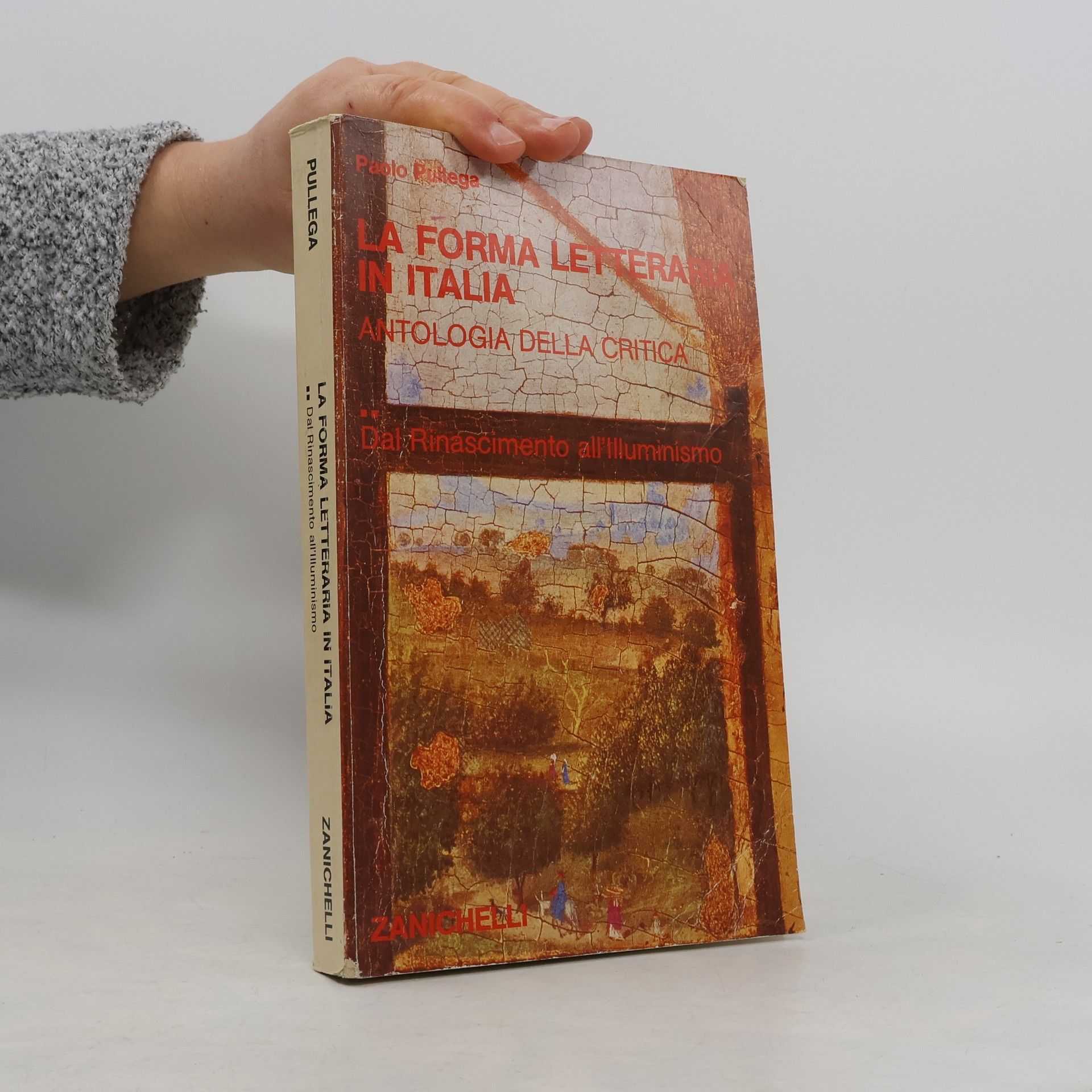 Paolo Pullega La forma letteraria in Italia. Antologia della critica