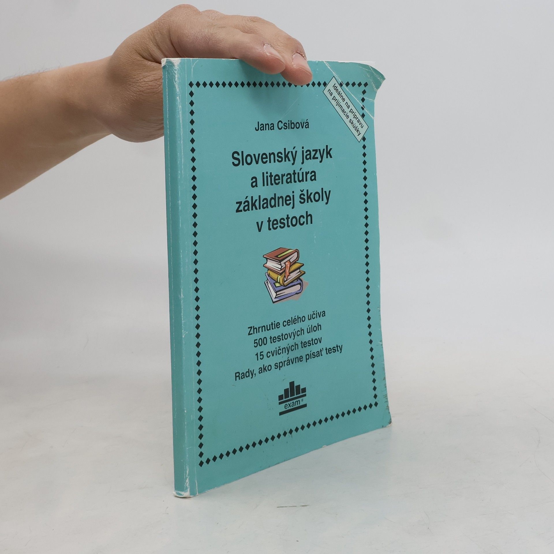 Jana Csibová Slovenský jazyk a literatúra základnej školy v testoch