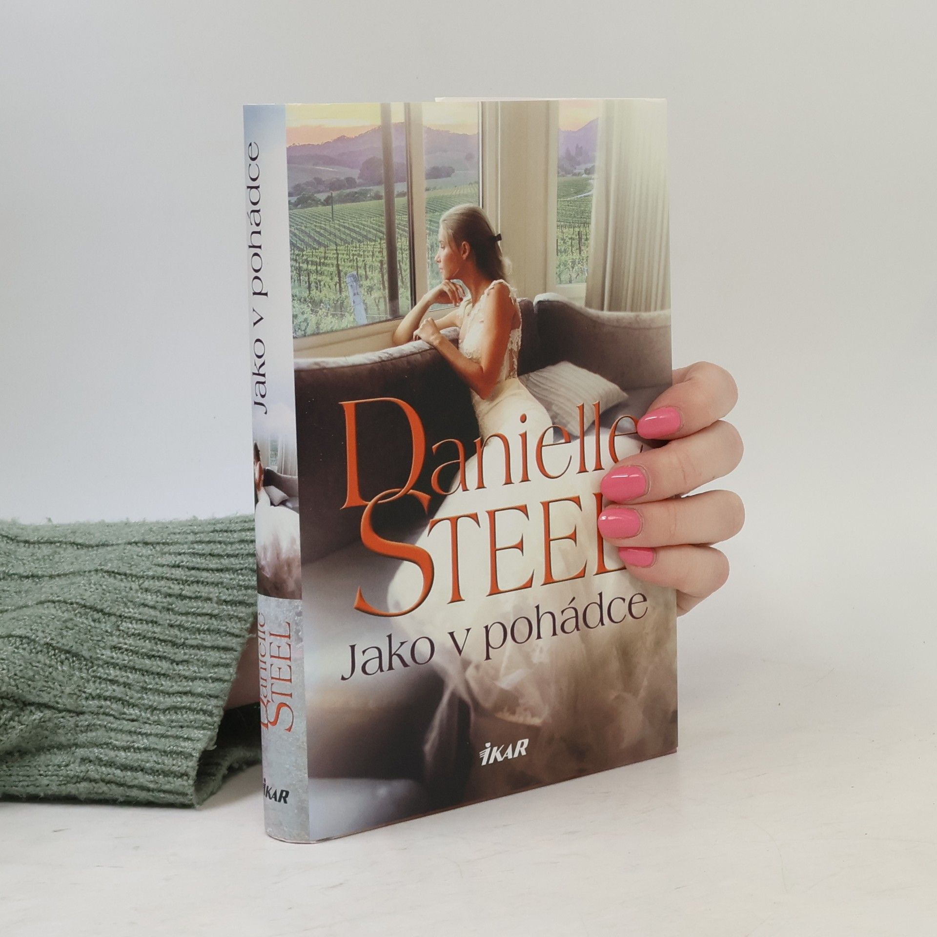 Danielle Steel Jako v pohádce