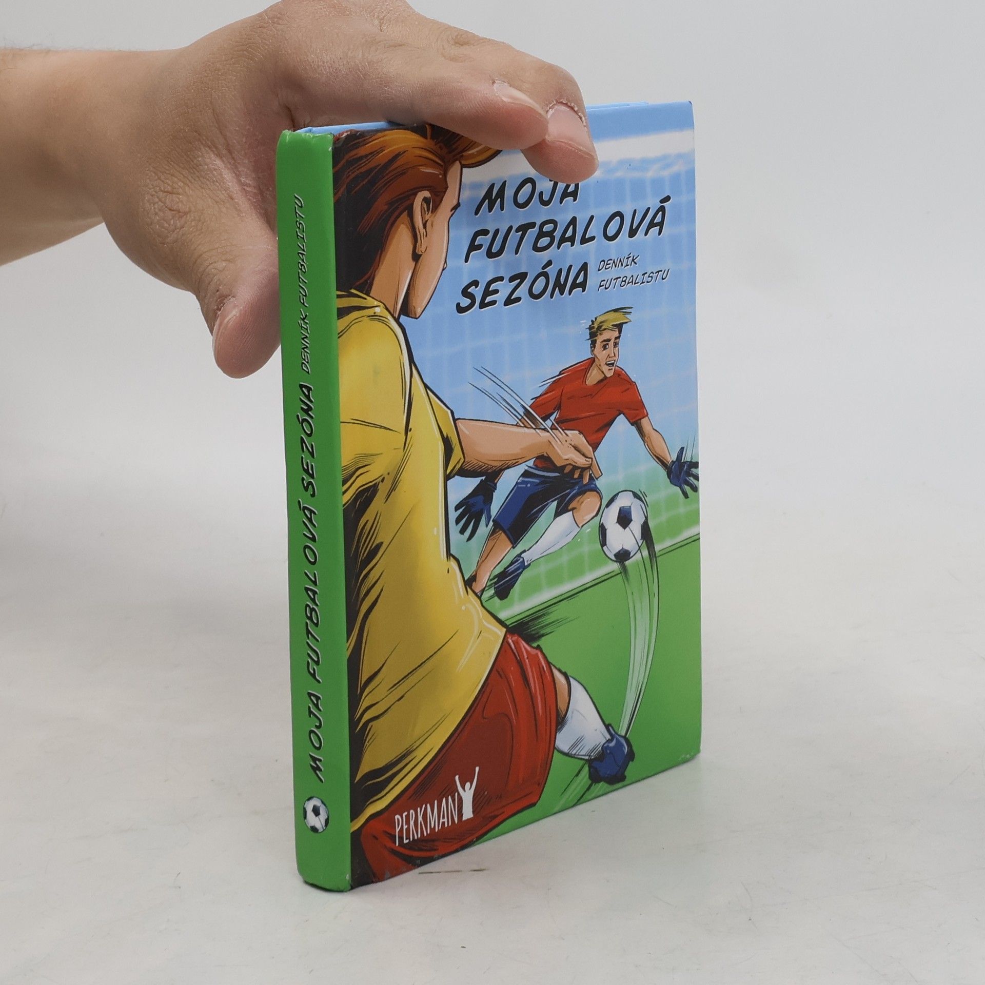 Collectif d'auteurs Moje fotbalová sezóna