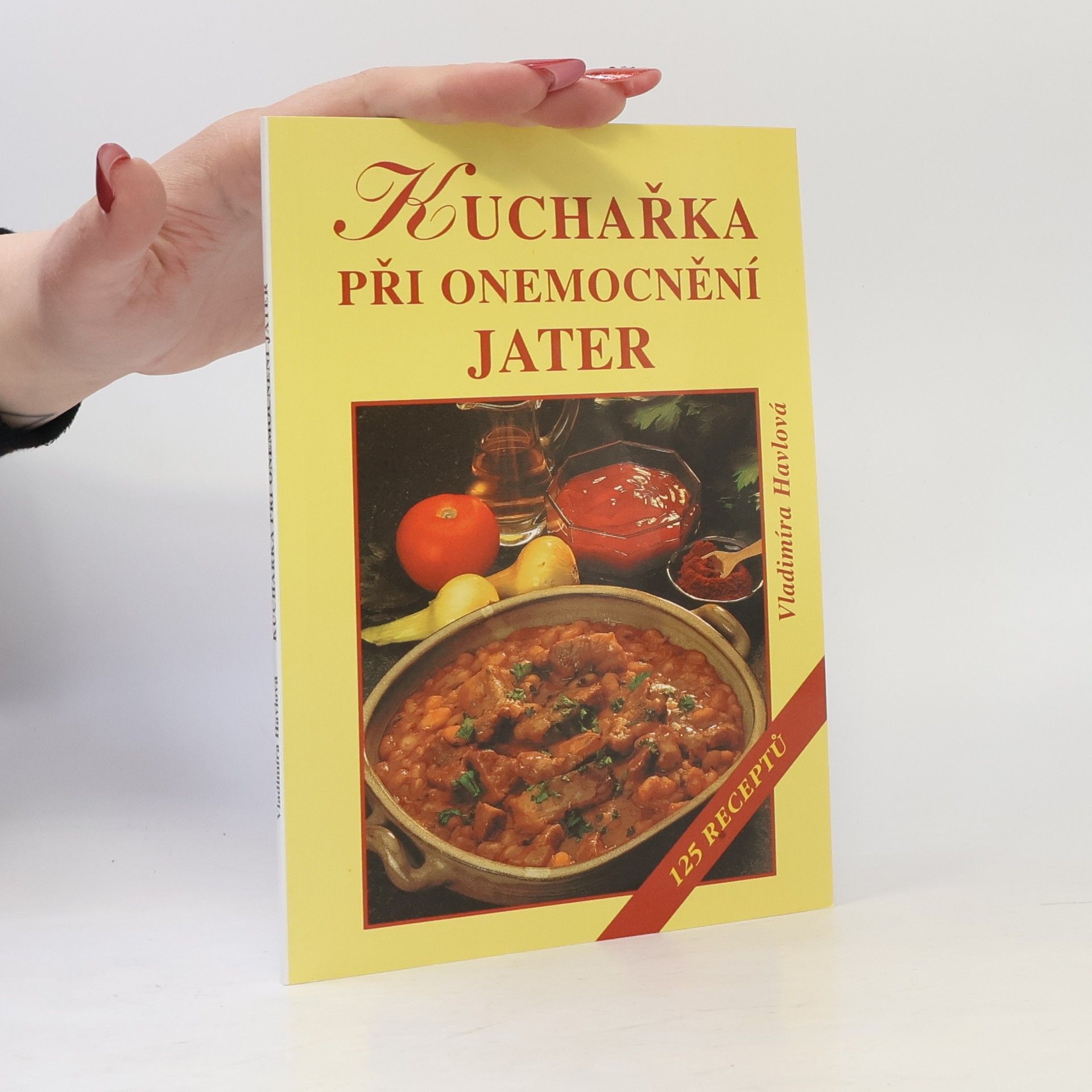 Vladimíra Havlová Kuchařka při onemocnění jater