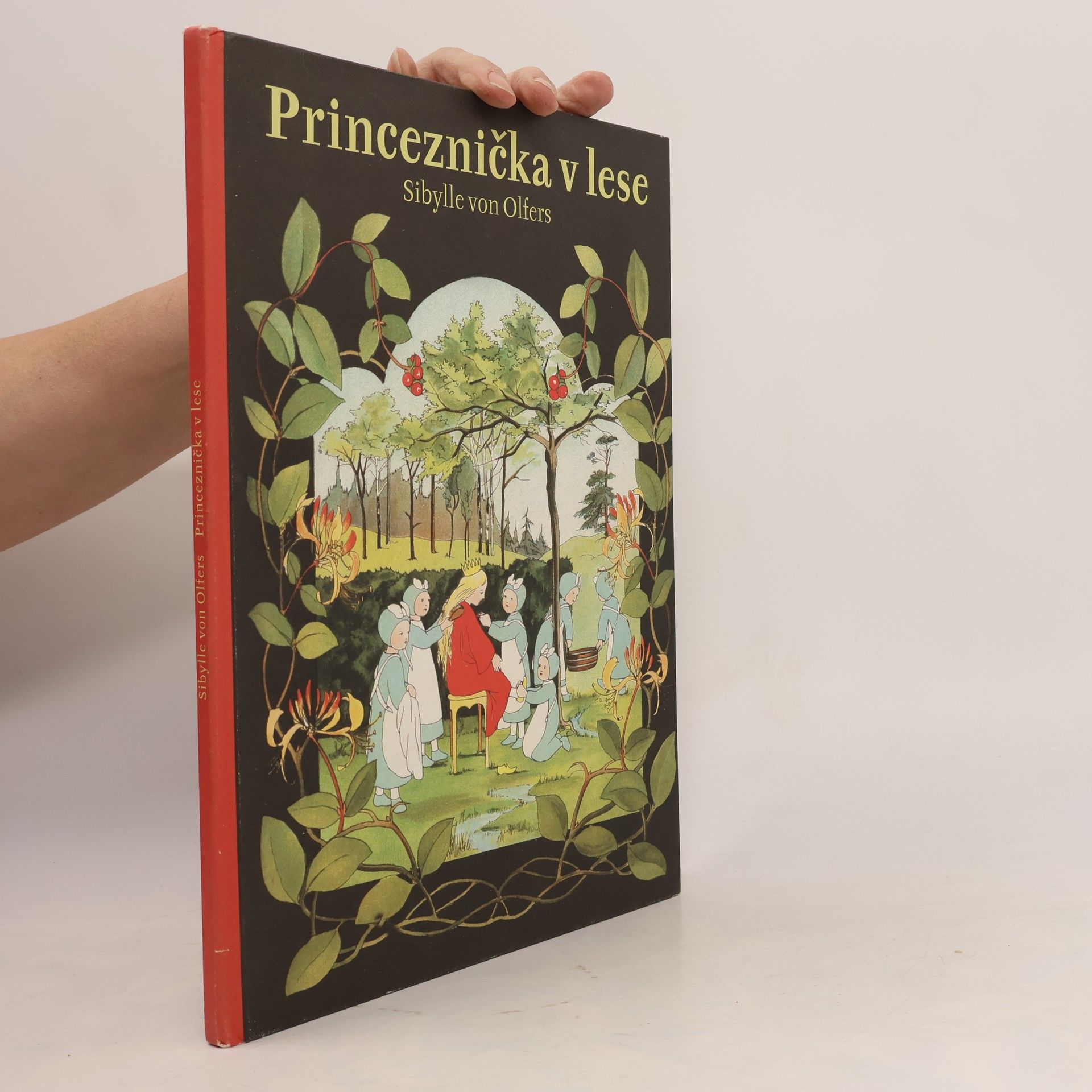 Sibylle von Olfers Princeznička v lese