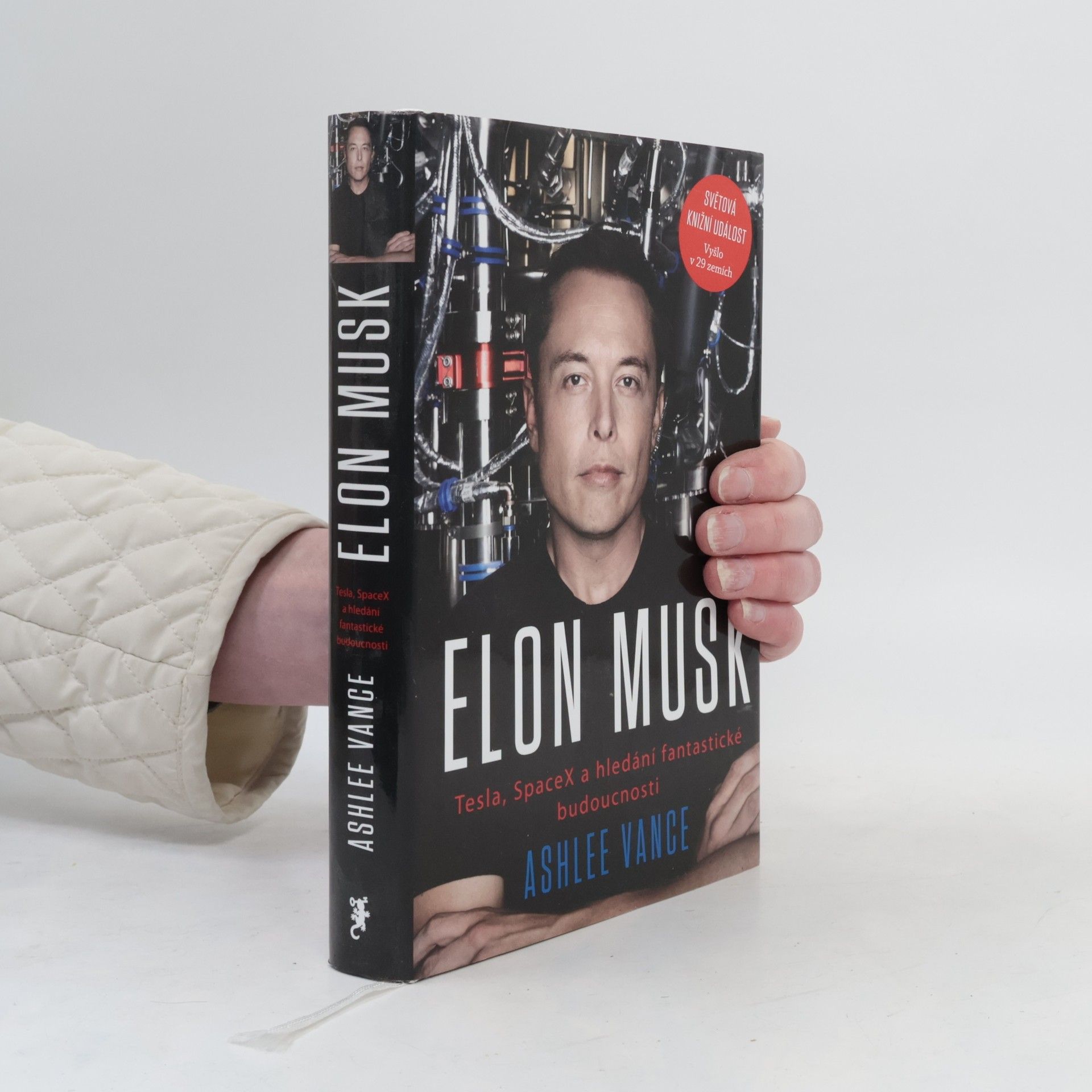 Ashlee Vance Elon Musk. Tesla, SpaceX a hledání fantastické budoucnosti