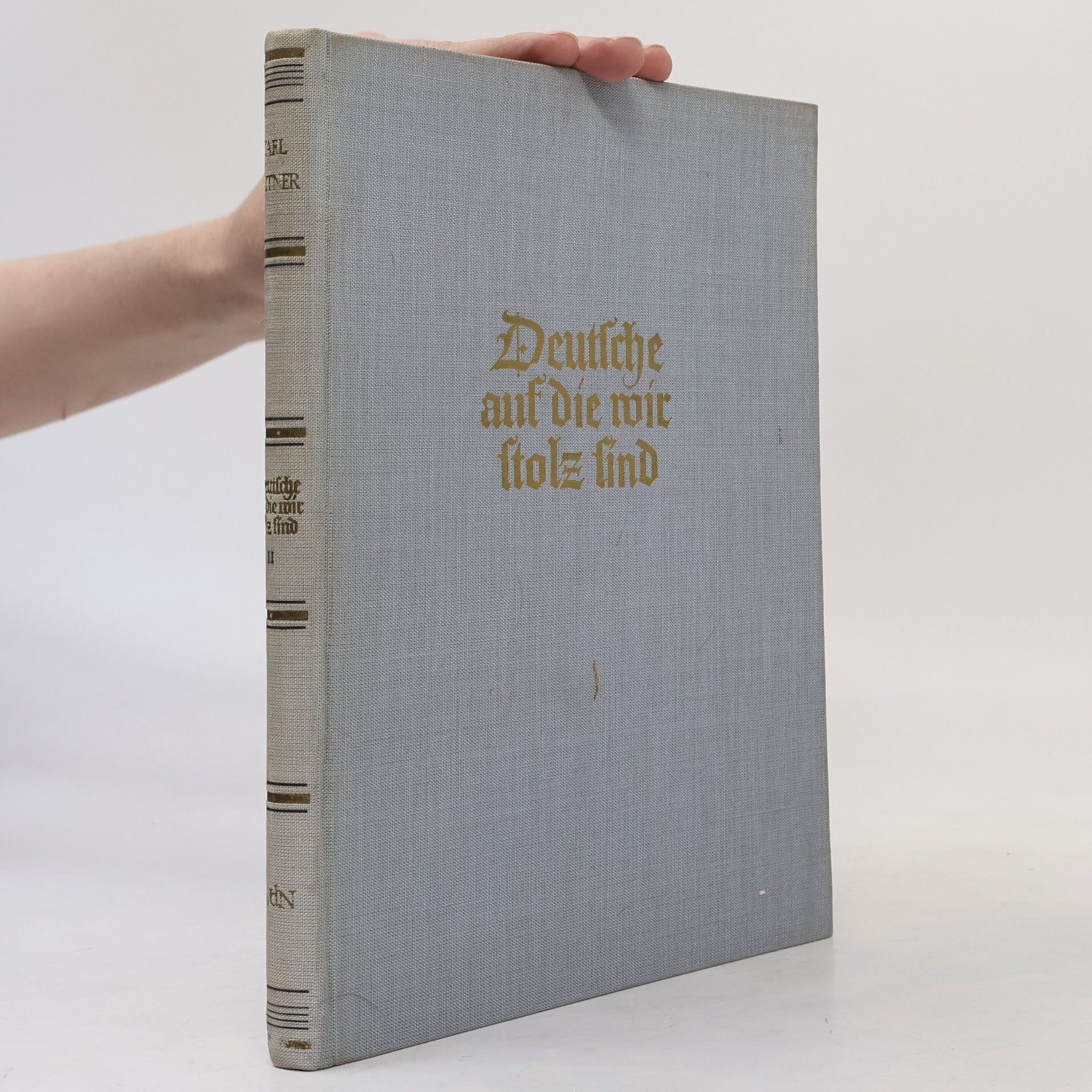 Karl Leutner Deutsche auf die wir stolz sind II.