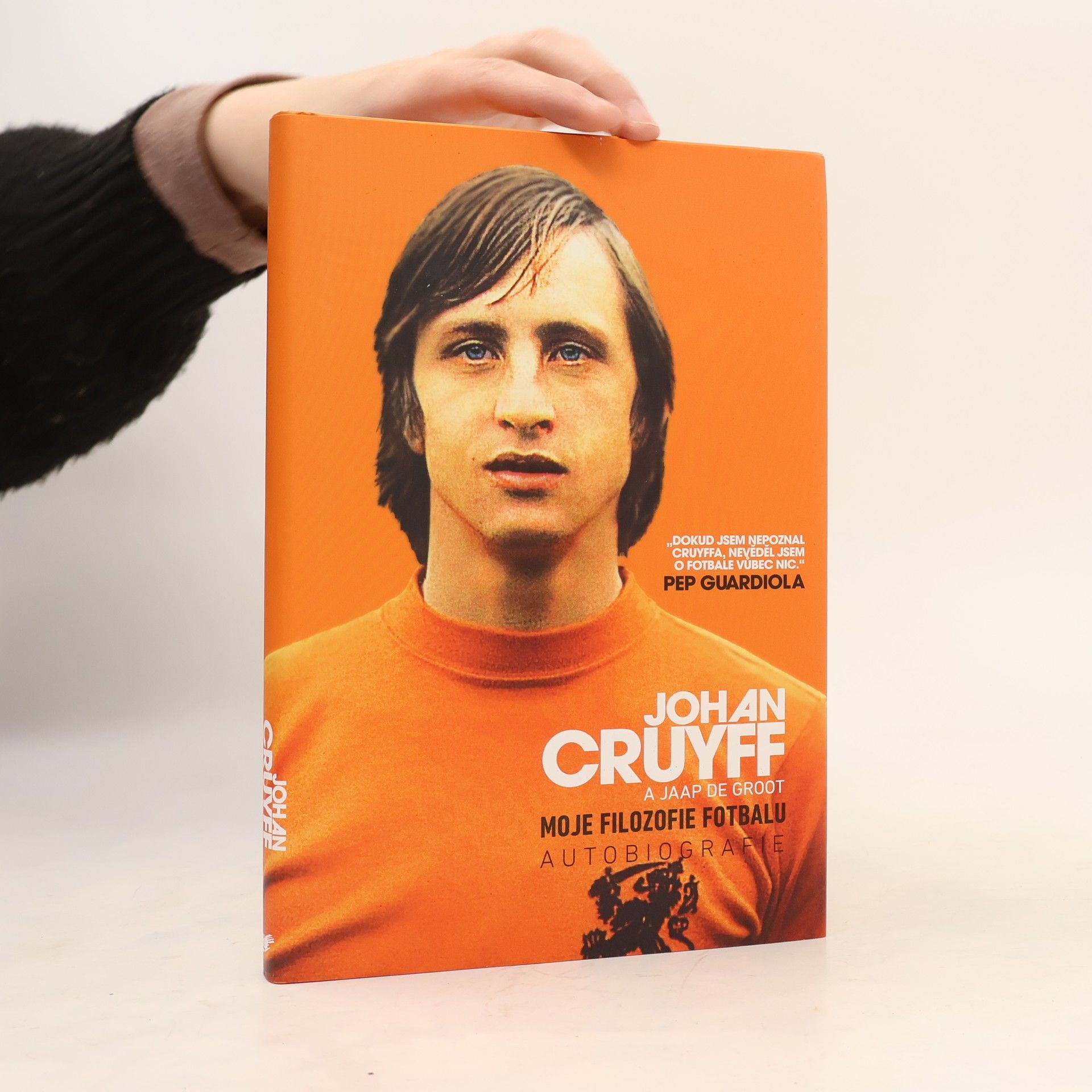 Johan Cruijff Moje filozofie fotbalu - Autobiografie