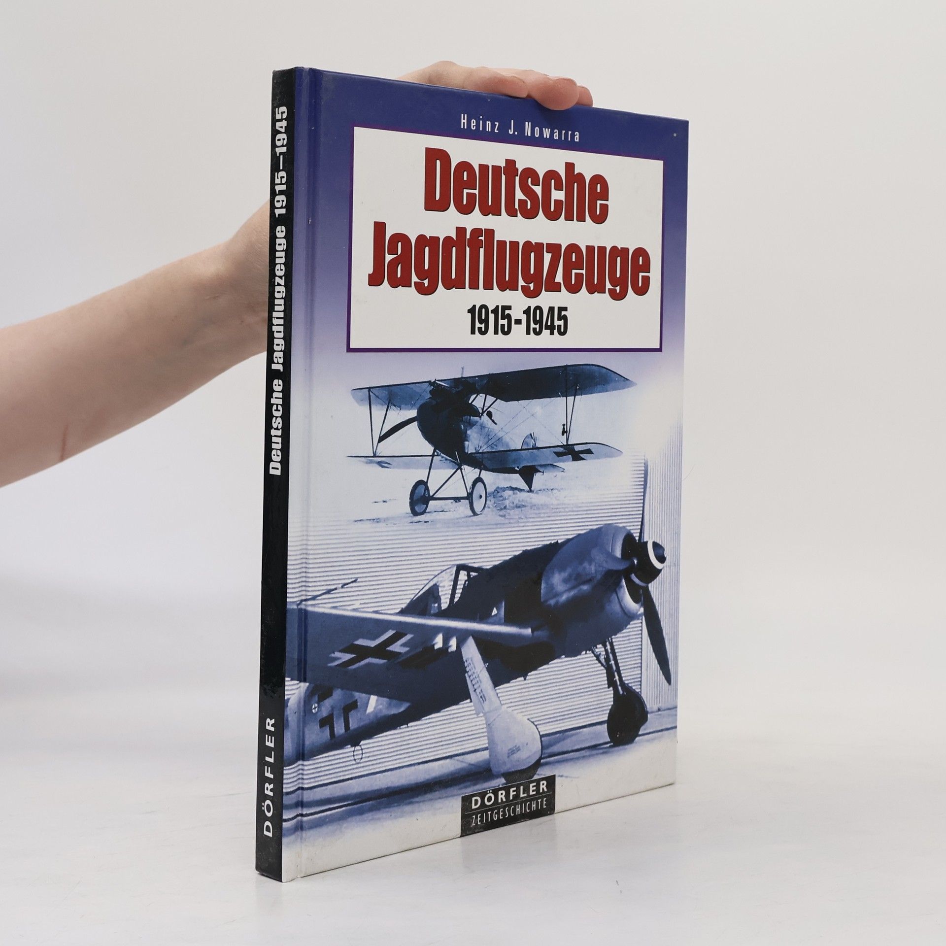 Various authors Deutsche Jagdflugzeuge (1915-1945)