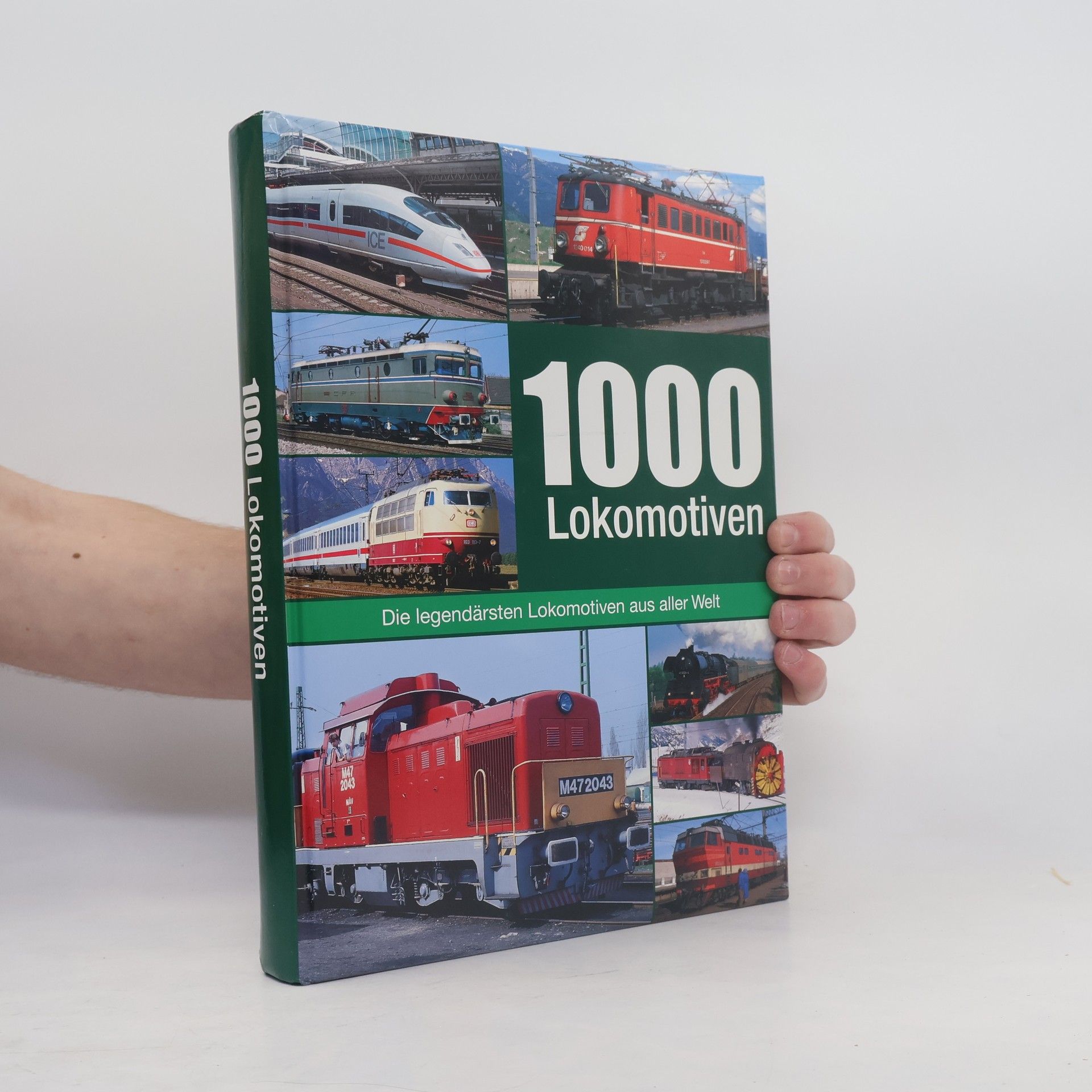 Kolektív autorov 1000 Lokomotiven. Geschichte. Klassiker. Technik.