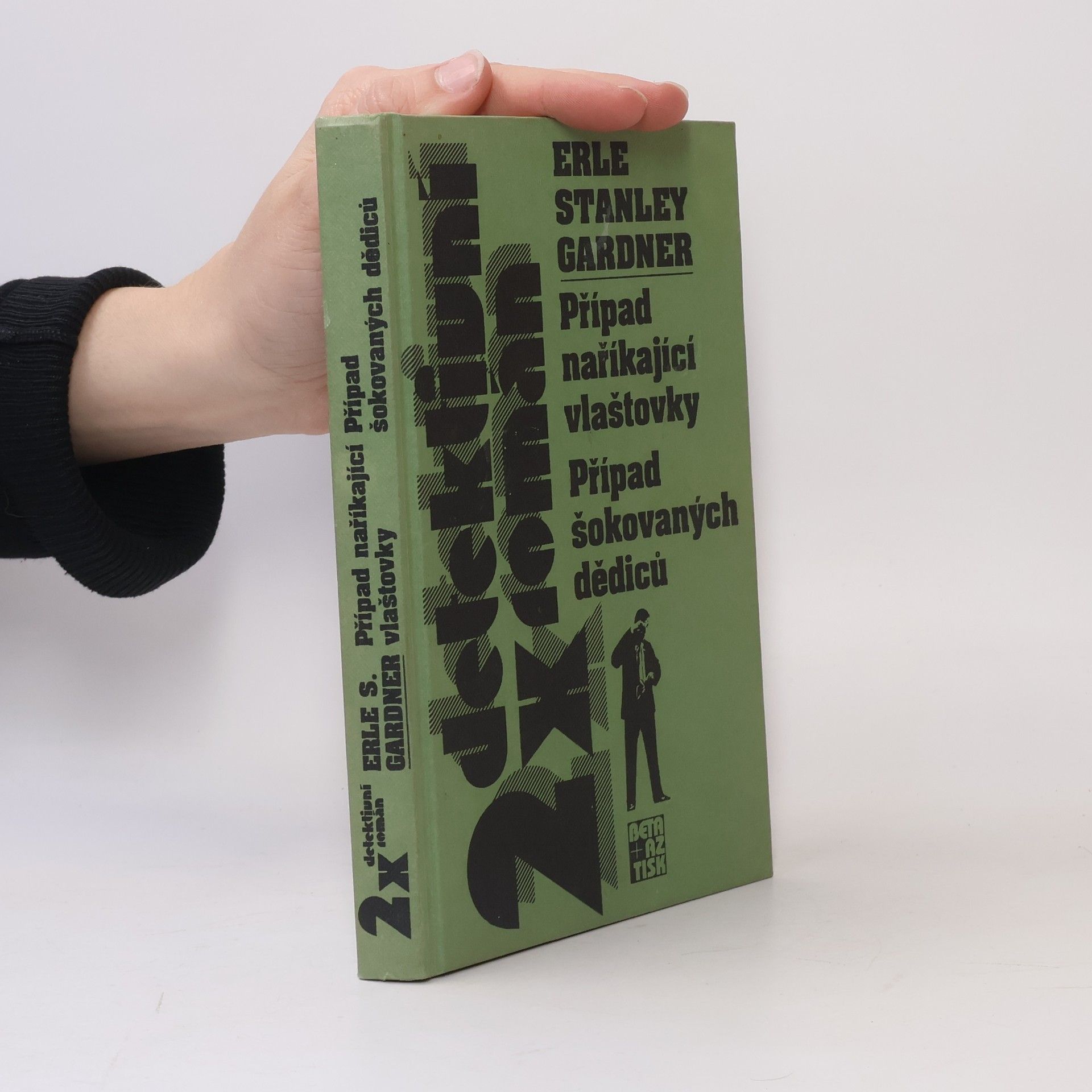 Erle Stanley Gardner Případ naříkající vlaštovky ; Případ šokovaných dědiců