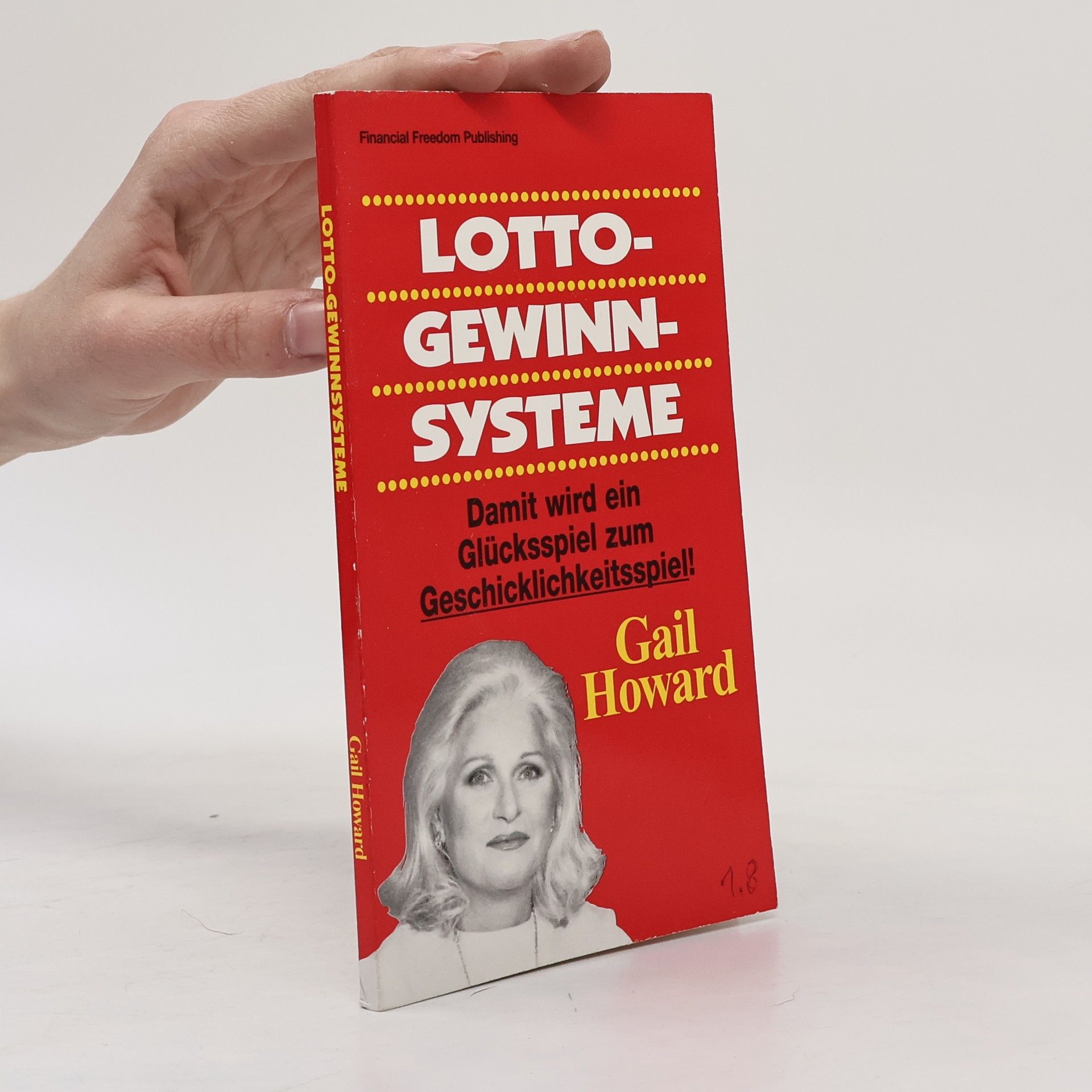 Gail Howard Lotto gewinn systeme
