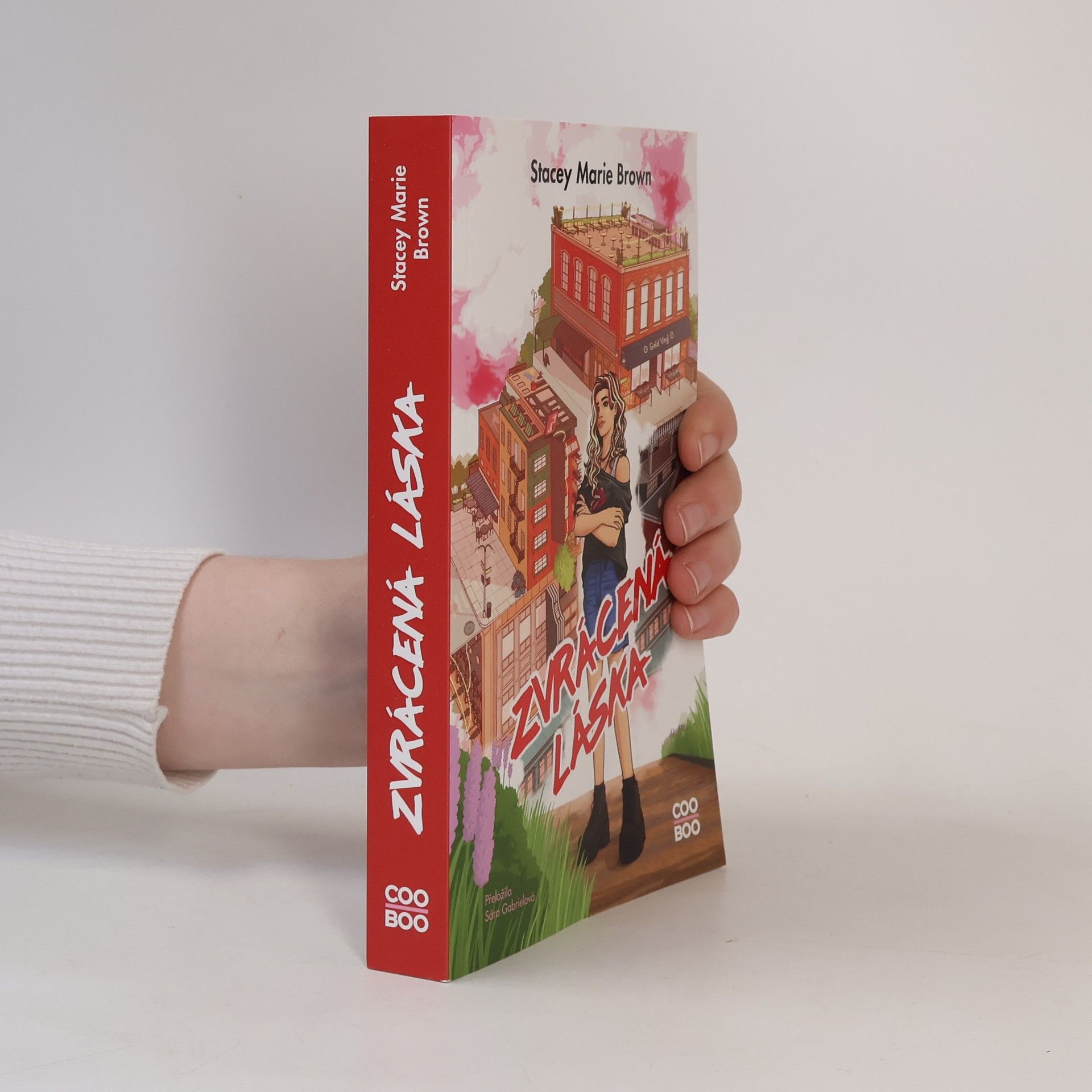 Sarah Gabriel Zvrácená láska