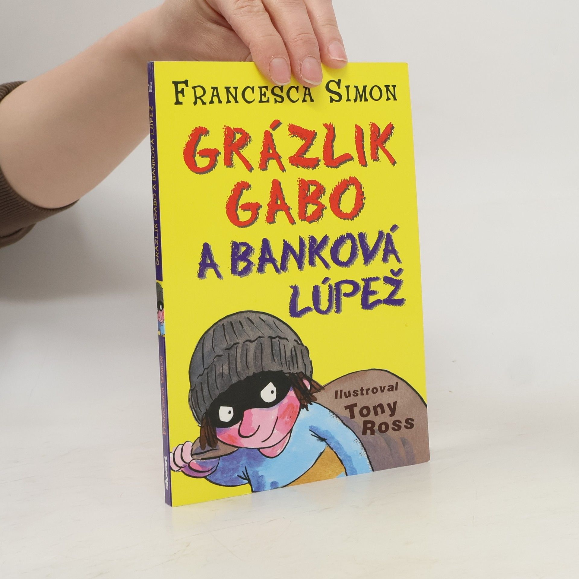 Francesca Simon Grázlik Gabo a banková lúpež