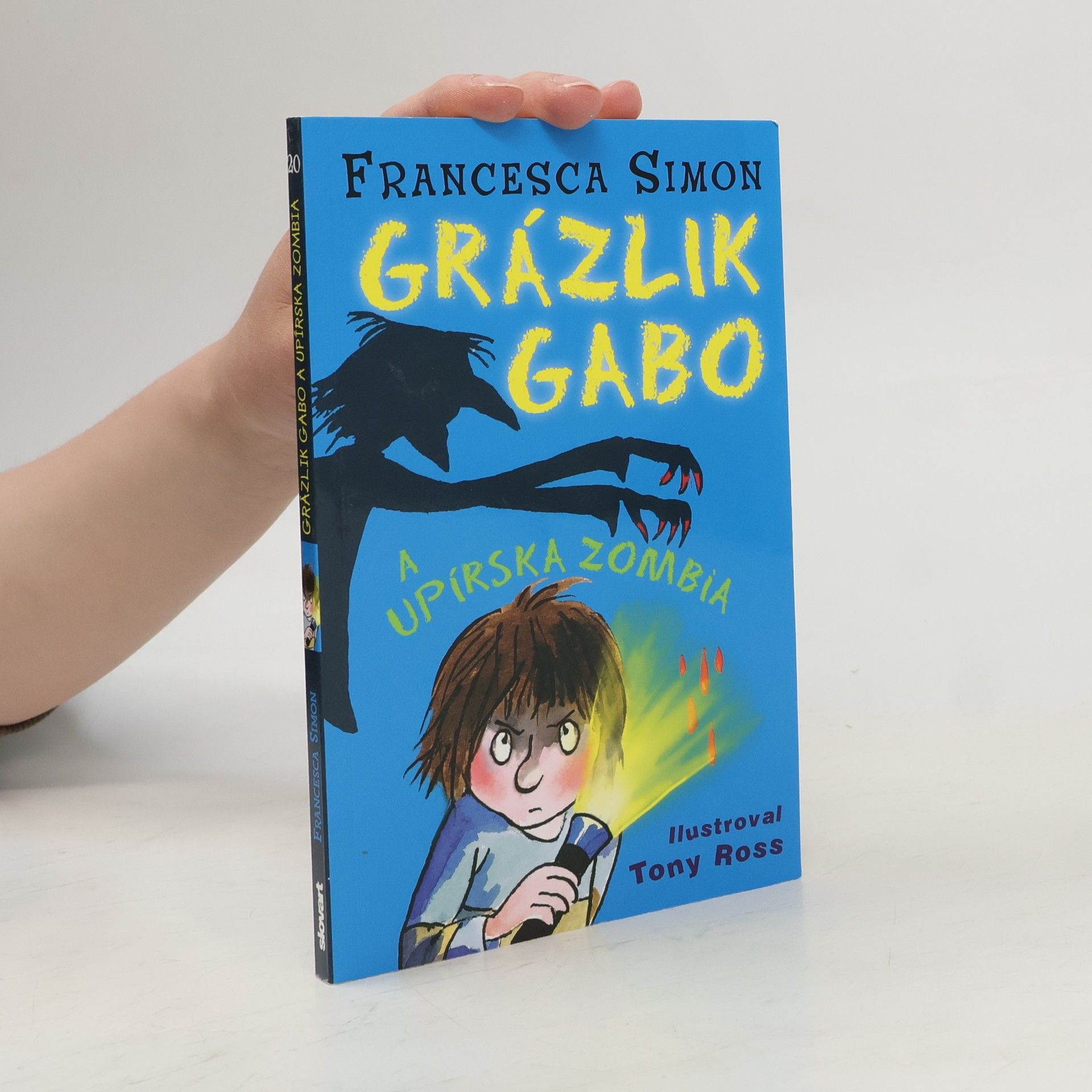 Francesca Simon Grázlik Gabo a upírska zombia