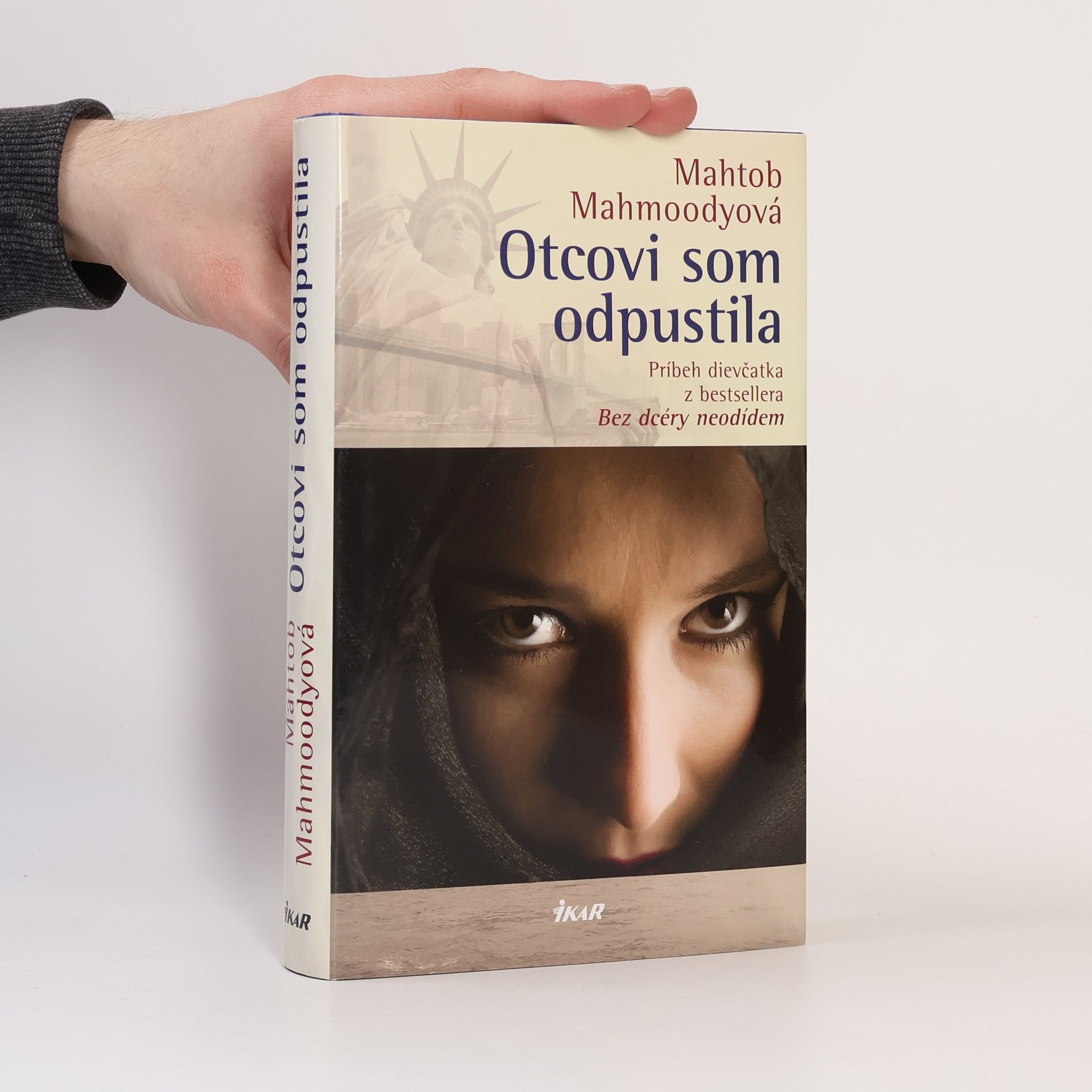 Mahtob Mahmoody Otcovi som odpustila