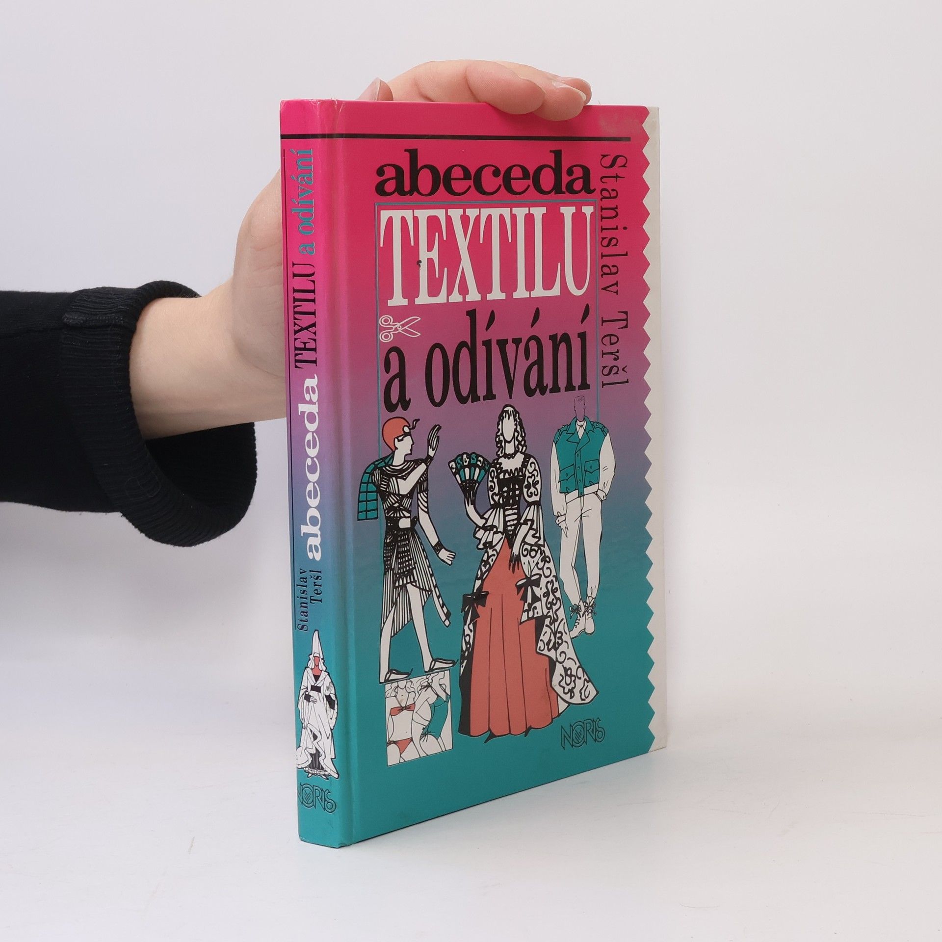 Stanislav Teršl Abeceda textilu a odívání