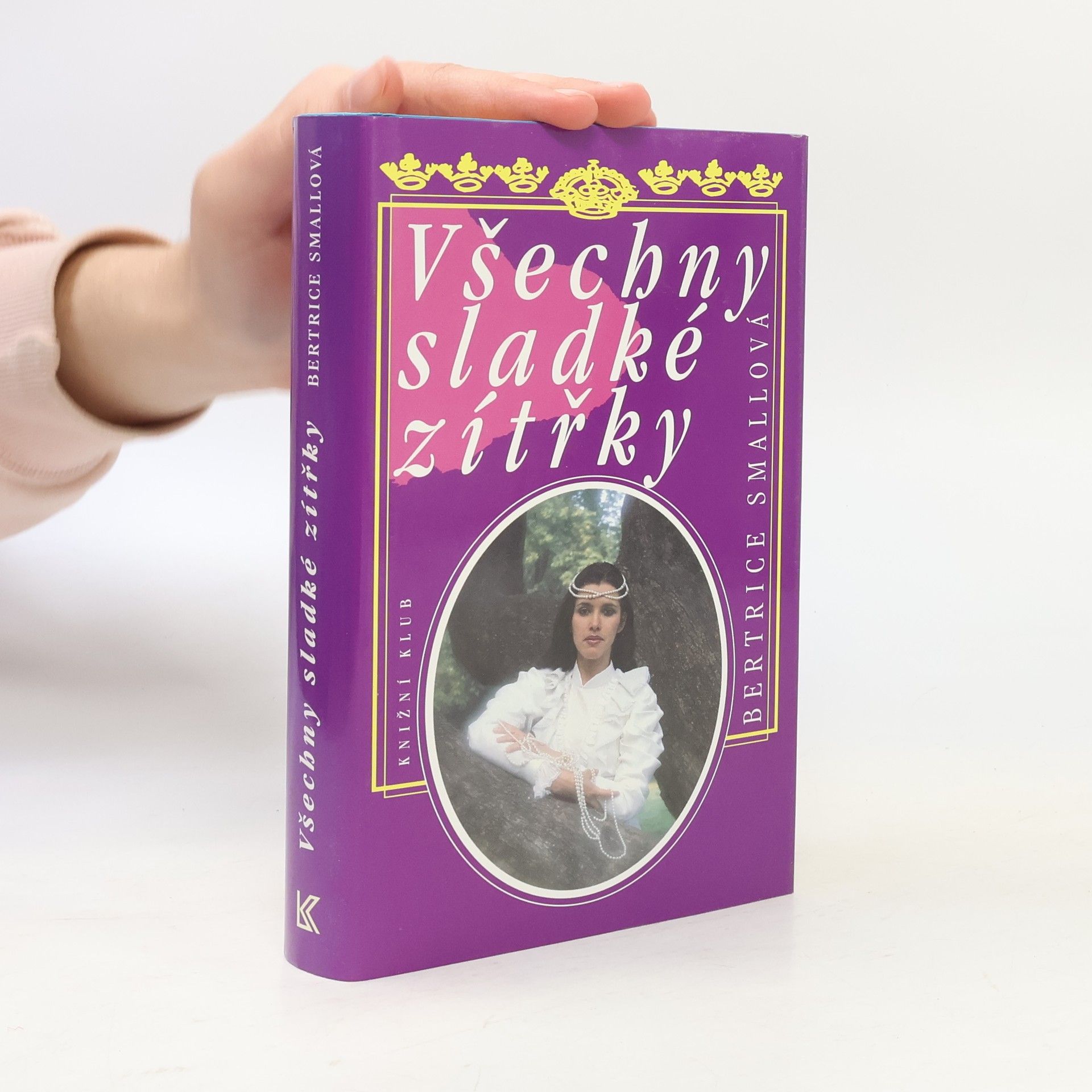 Bertrice Small Všechny sladké zítřky
