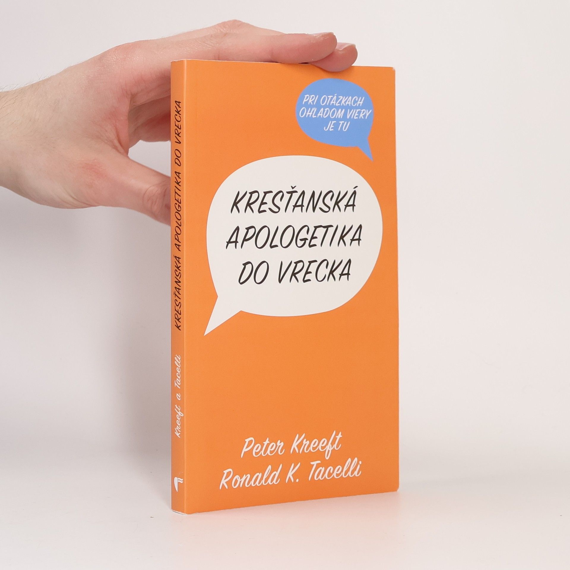 Peter Kreeft Kresťanská apologetika do vrecka