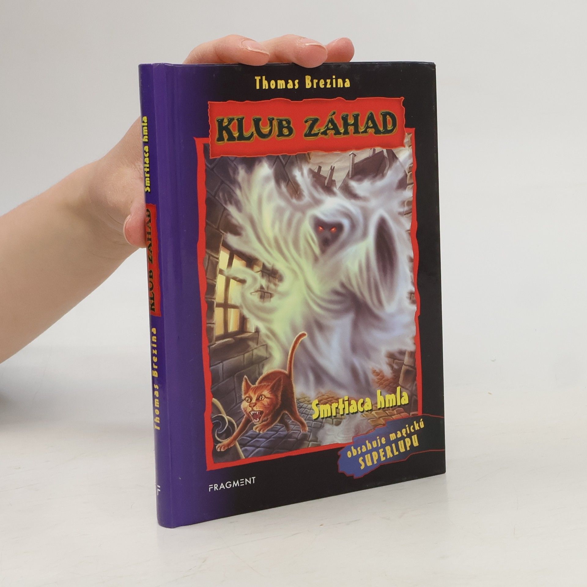 Thomas Brezina Klub záhad. Smrtiaca hlma