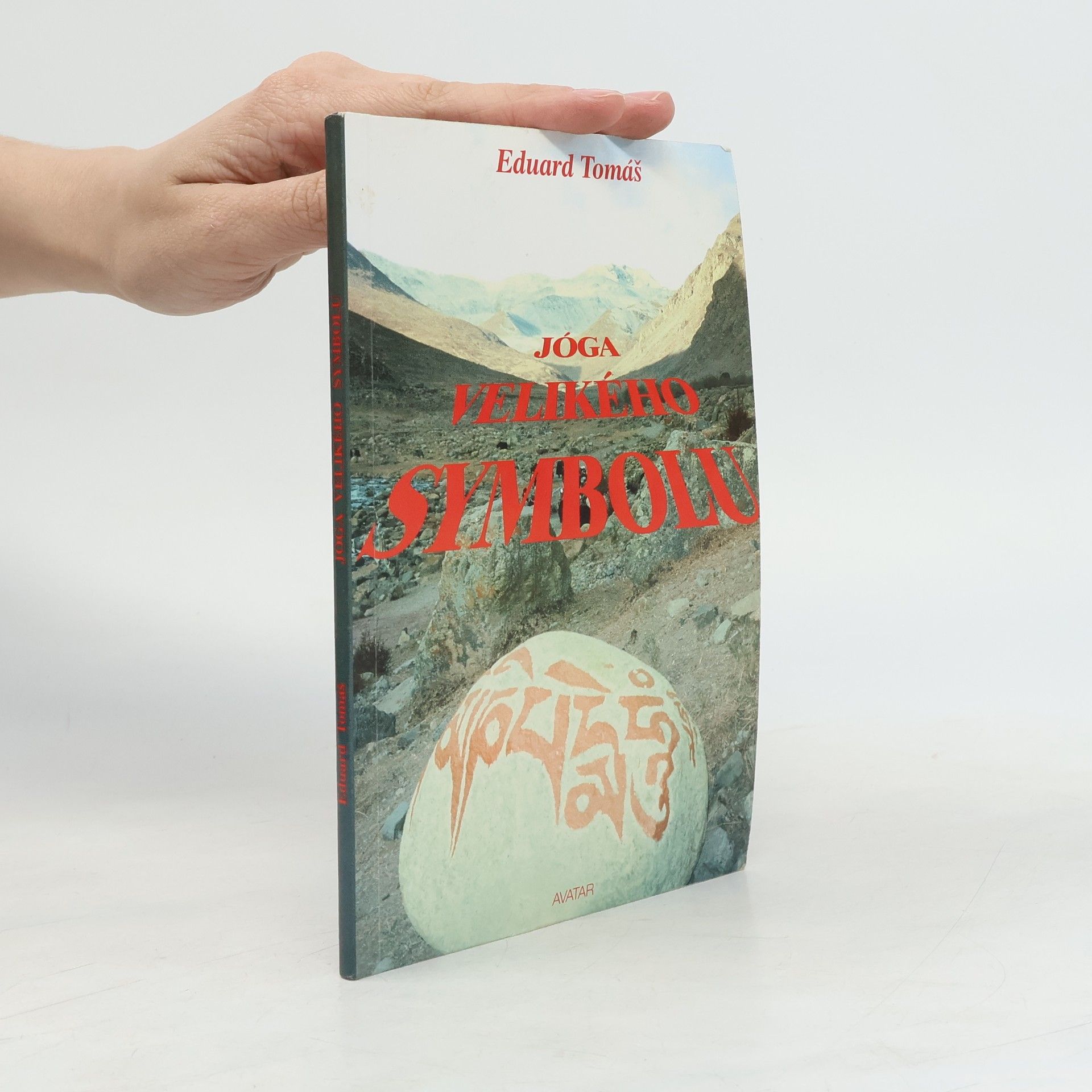 Eduard Tomáš Jóga Velkého Symbolu